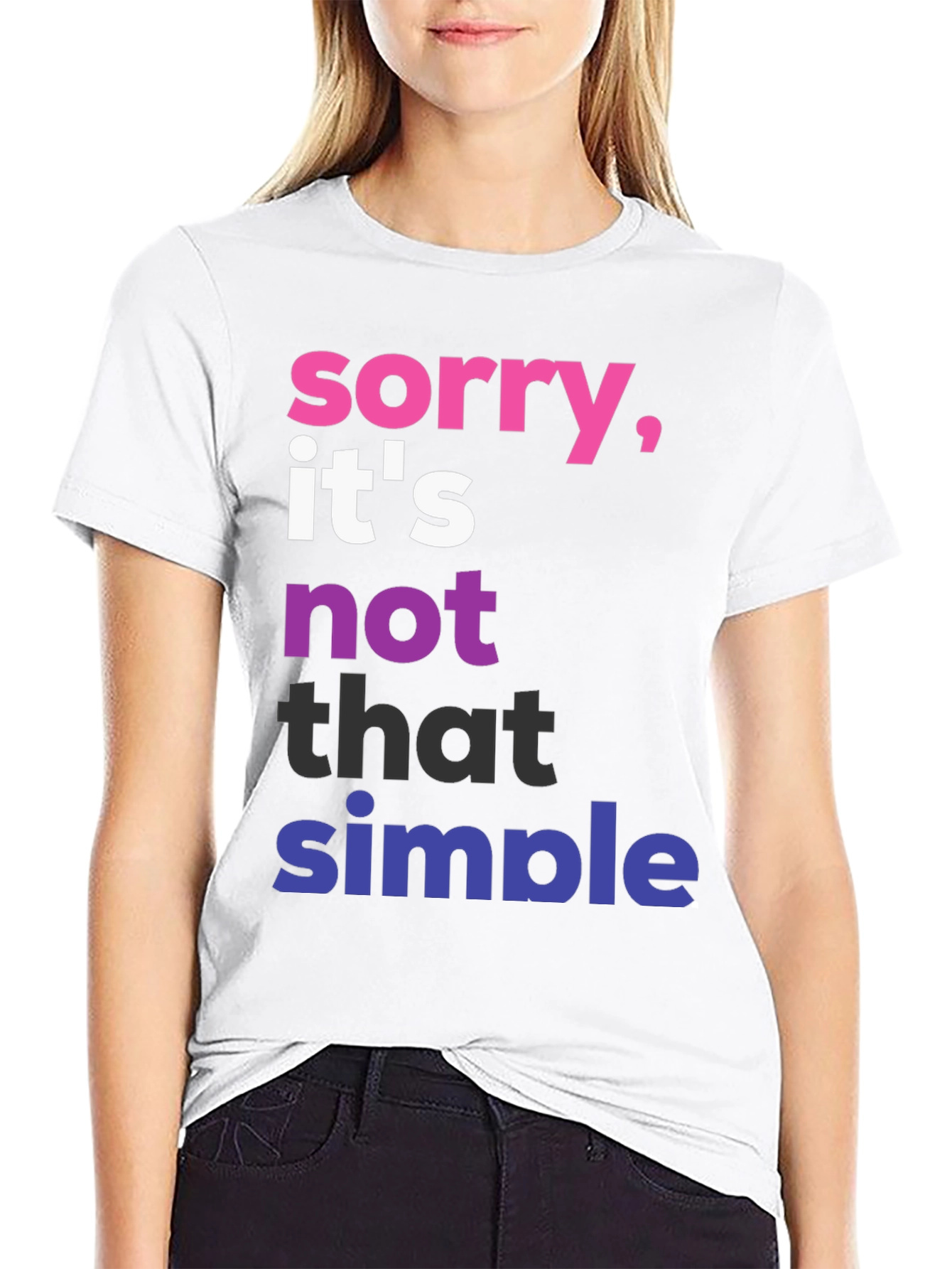 Sorry Its Not That Simple Pride T-Shirt