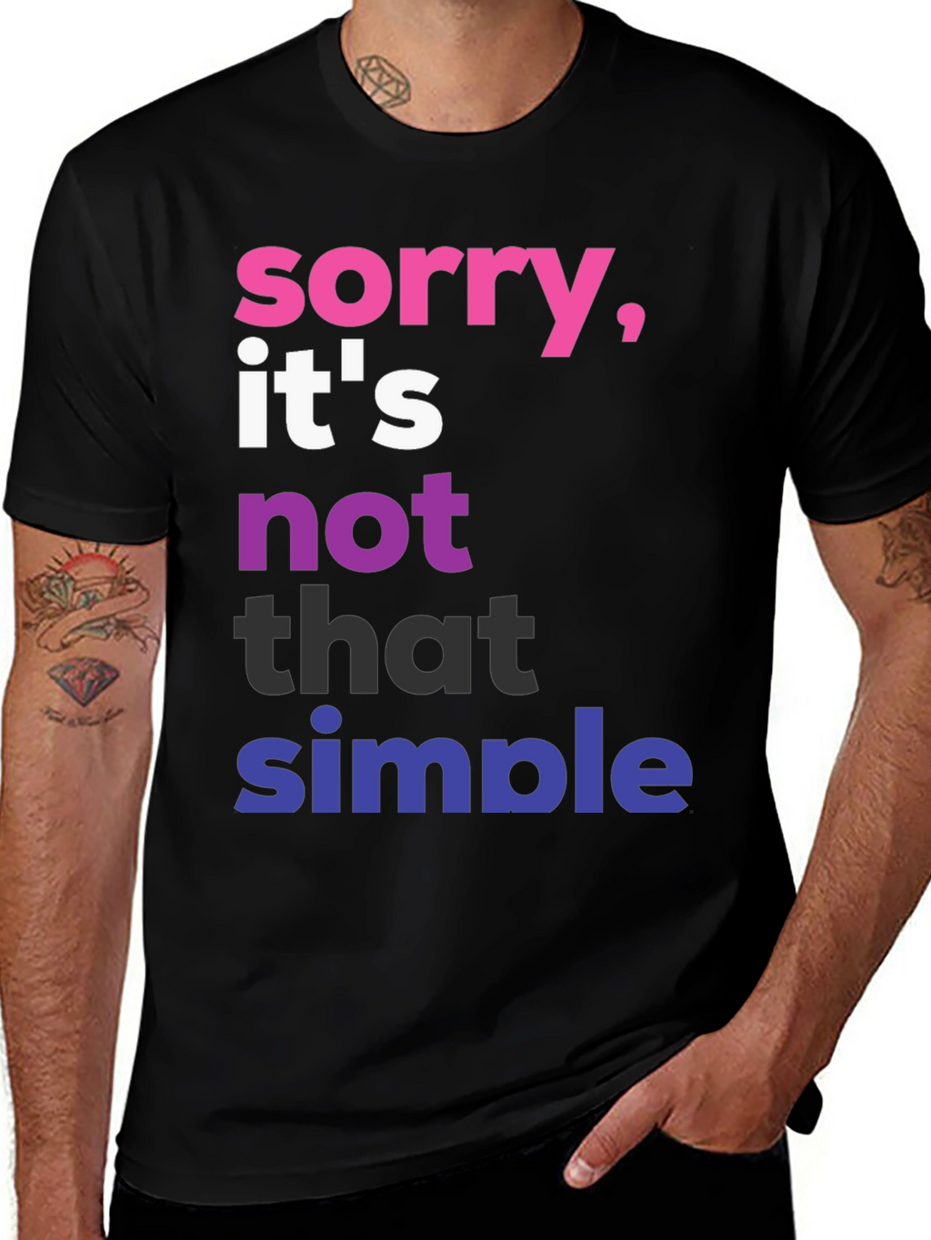 Sorry Its Not That Simple Pride T-Shirt