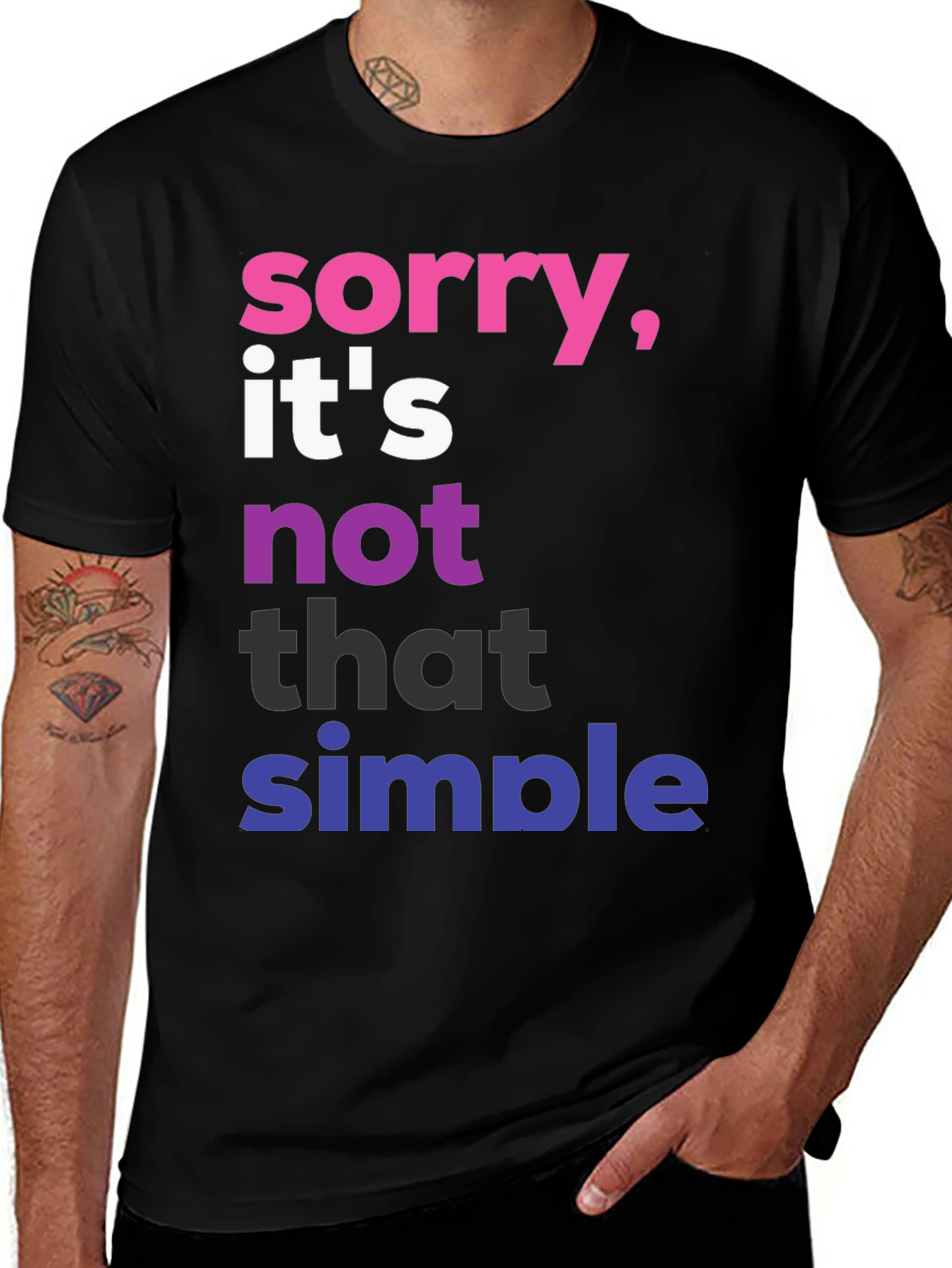 Sorry Its Not That Simple Pride T-Shirt