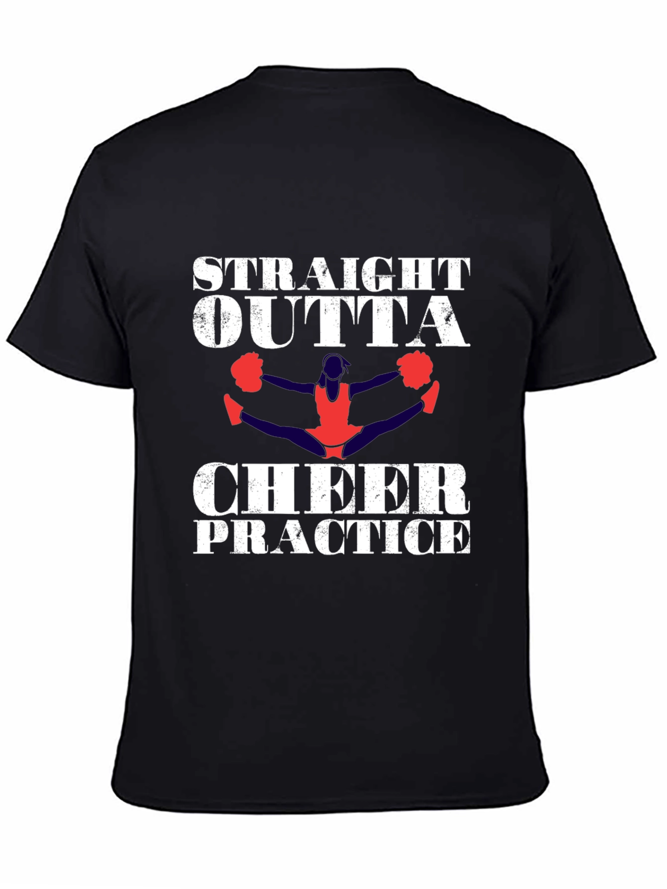 Straight Outta Cheer Practice T-Shirt