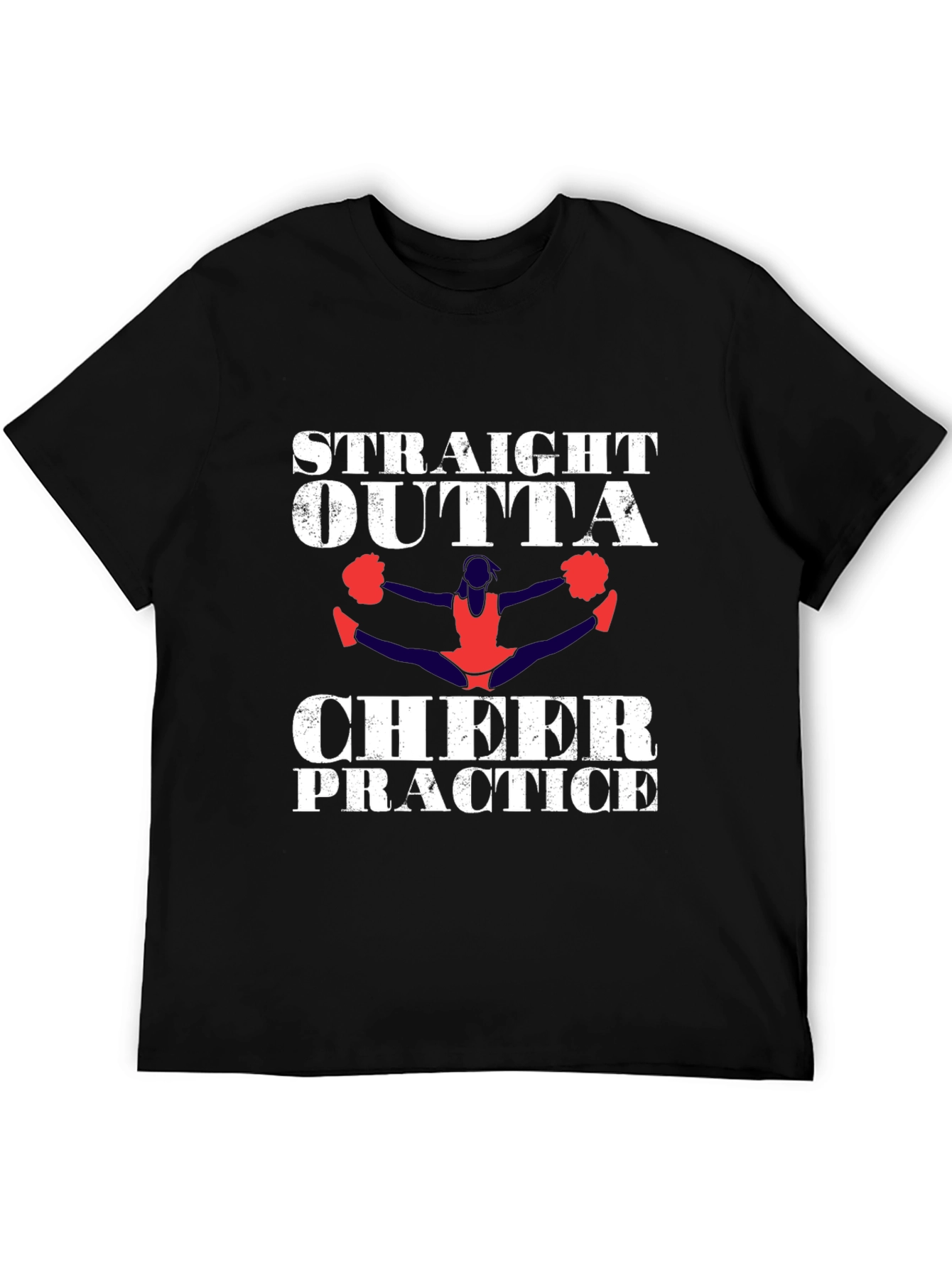 Straight Outta Cheer Practice T-Shirt
