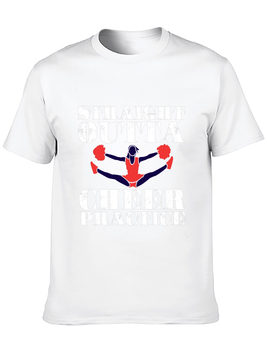 Straight Outta Cheer Practice T-Shirt