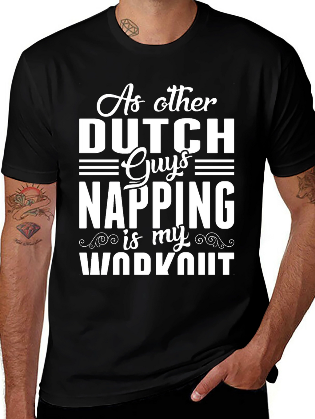 Funny Dutch Napping Workout T-Shirt