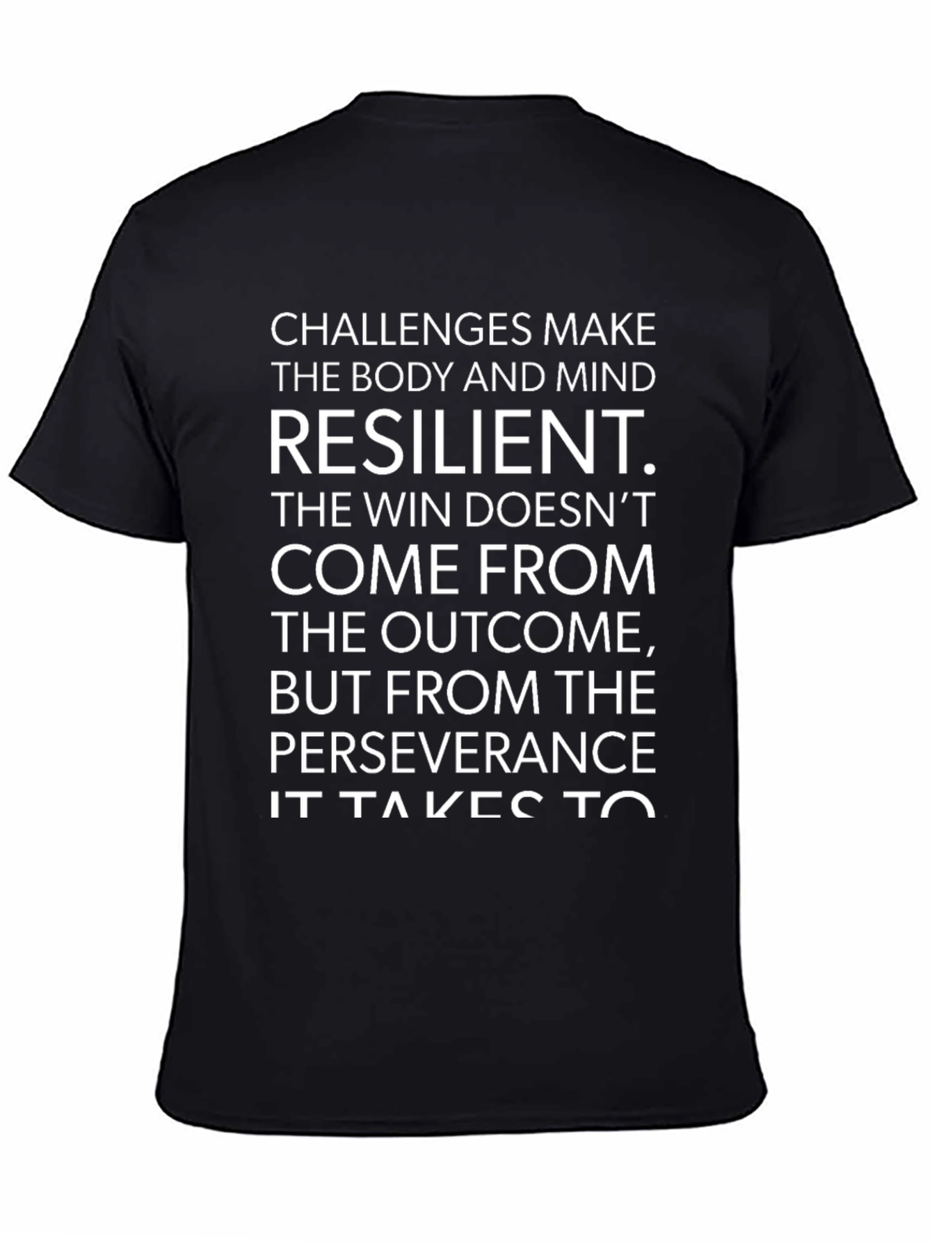 Resilience Graphic Tee - Challenges Make You Stronger