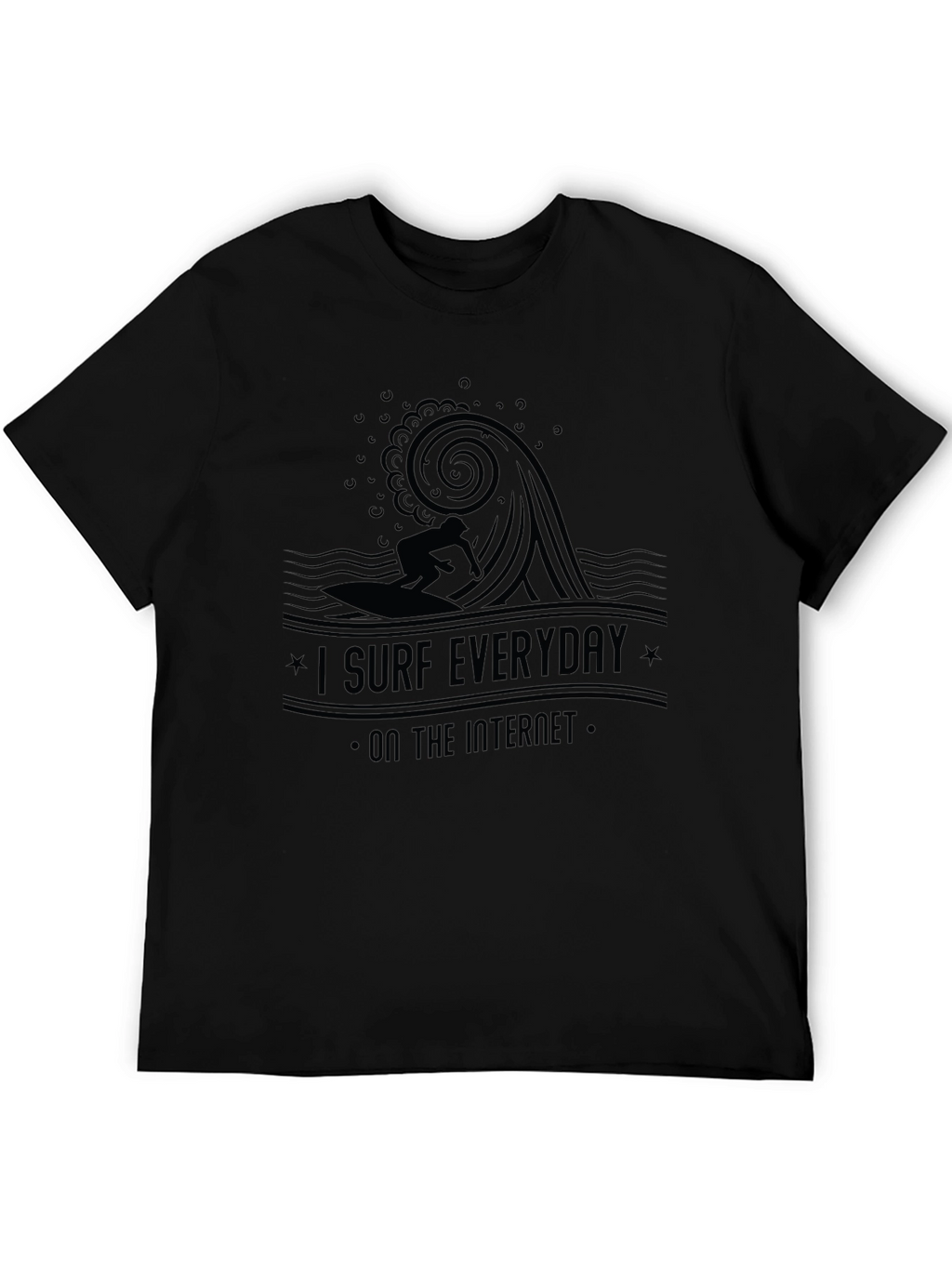 I Surf Everyday Internet Black T-Shirt