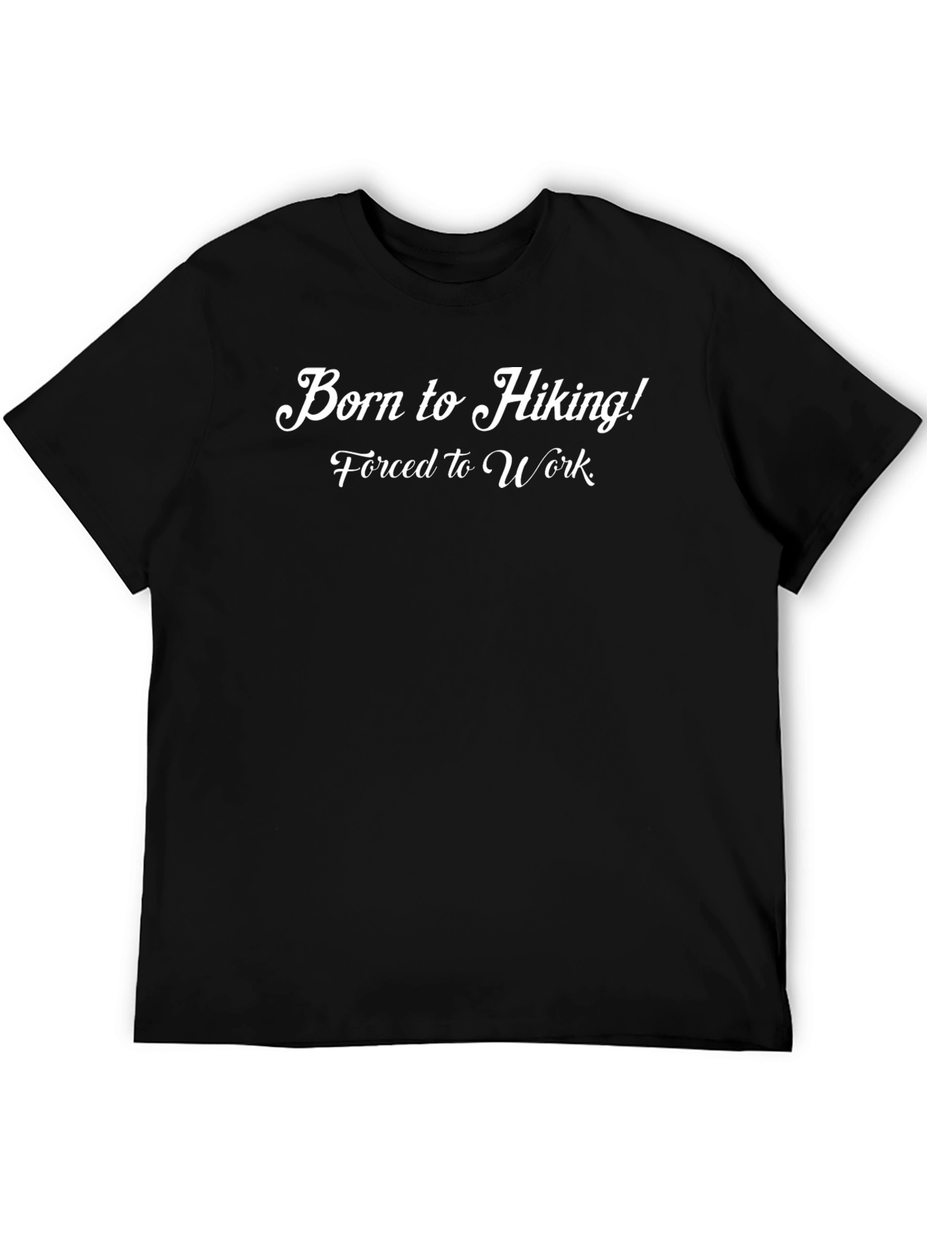 Born to Hiking T-Shirt - Funny Outdoor Tee