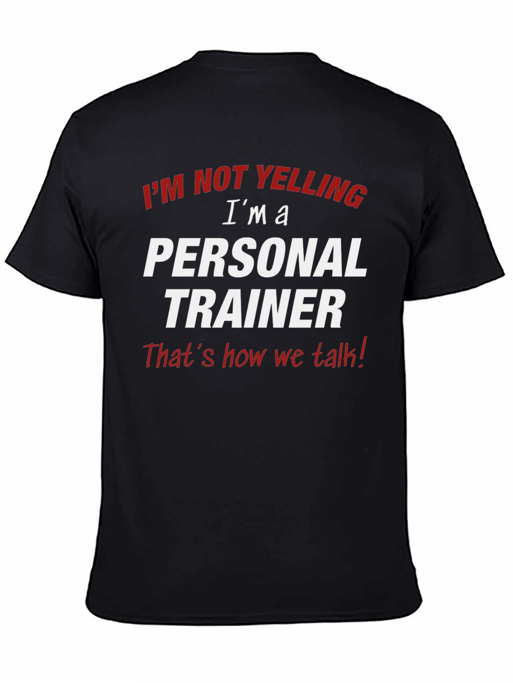 Personal Trainer Novelty Graphic T-Shirt
