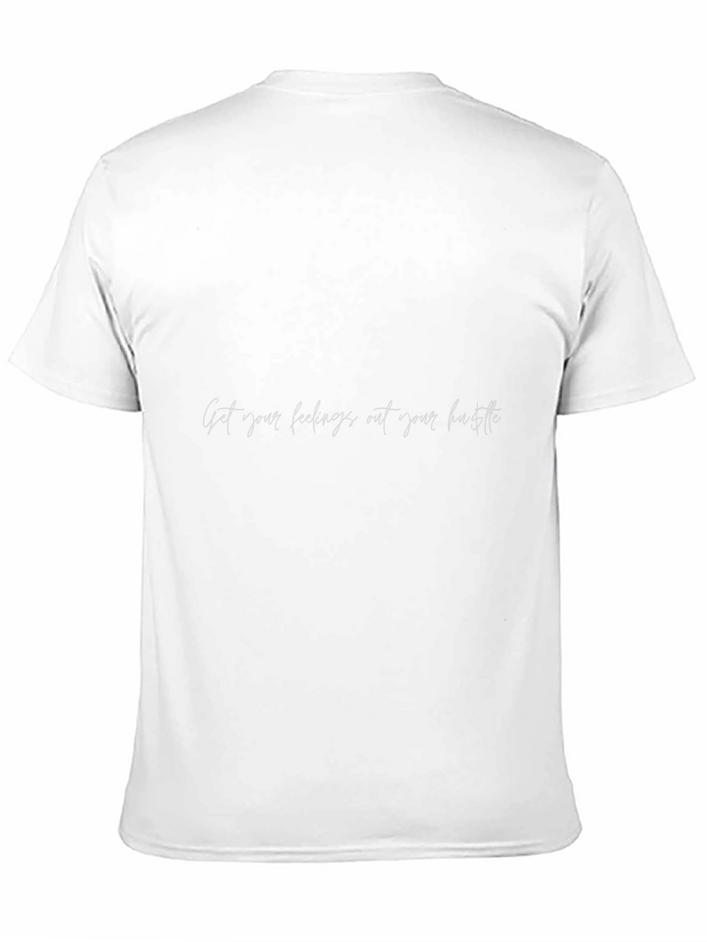 Black T-Shirt: Get Your Feelings Out Your Face