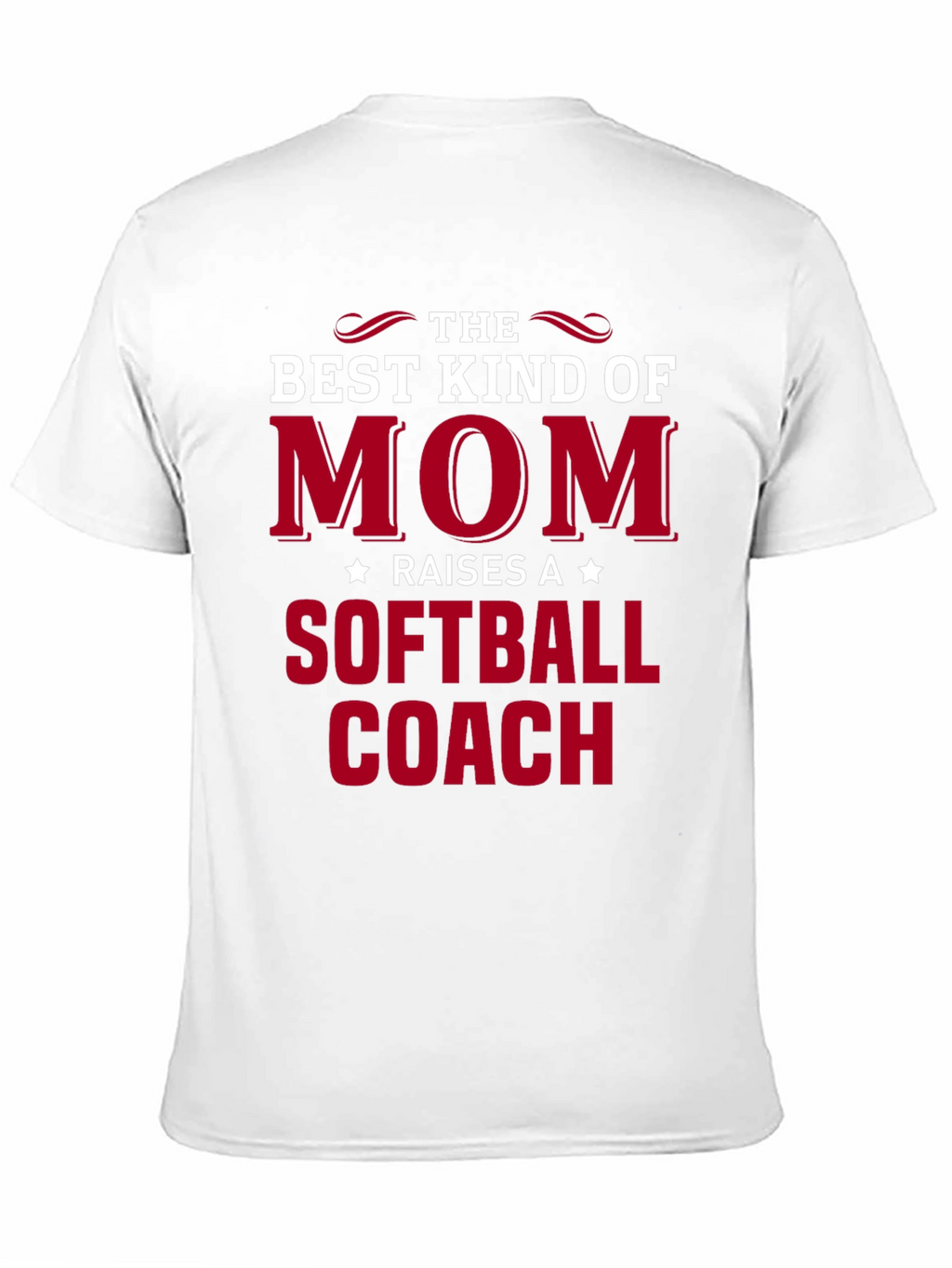 Best Kind of Mom Softball Coach T-Shirt
