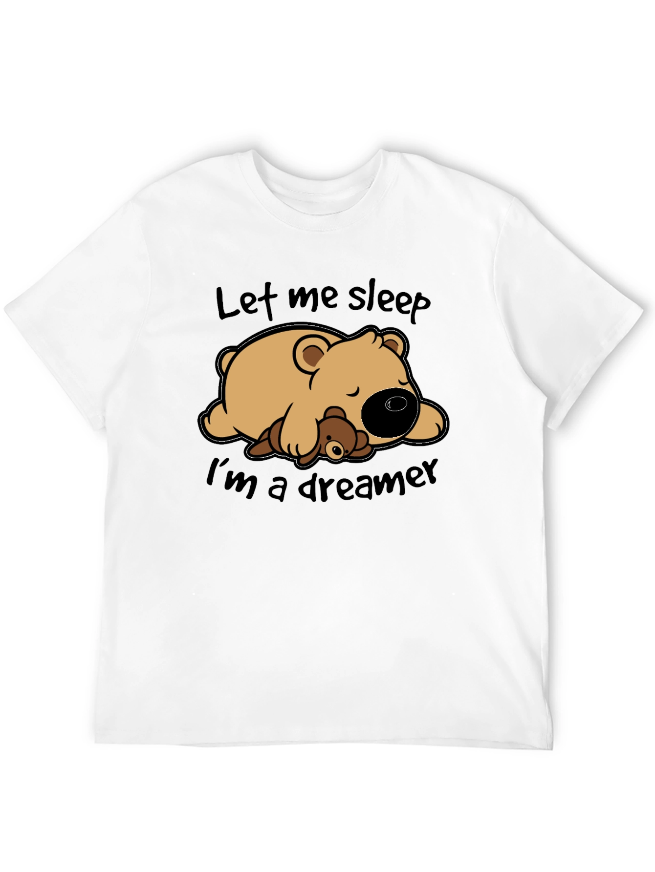 Dreamer Bear Graphic T-Shirt - Let Me Sleep
