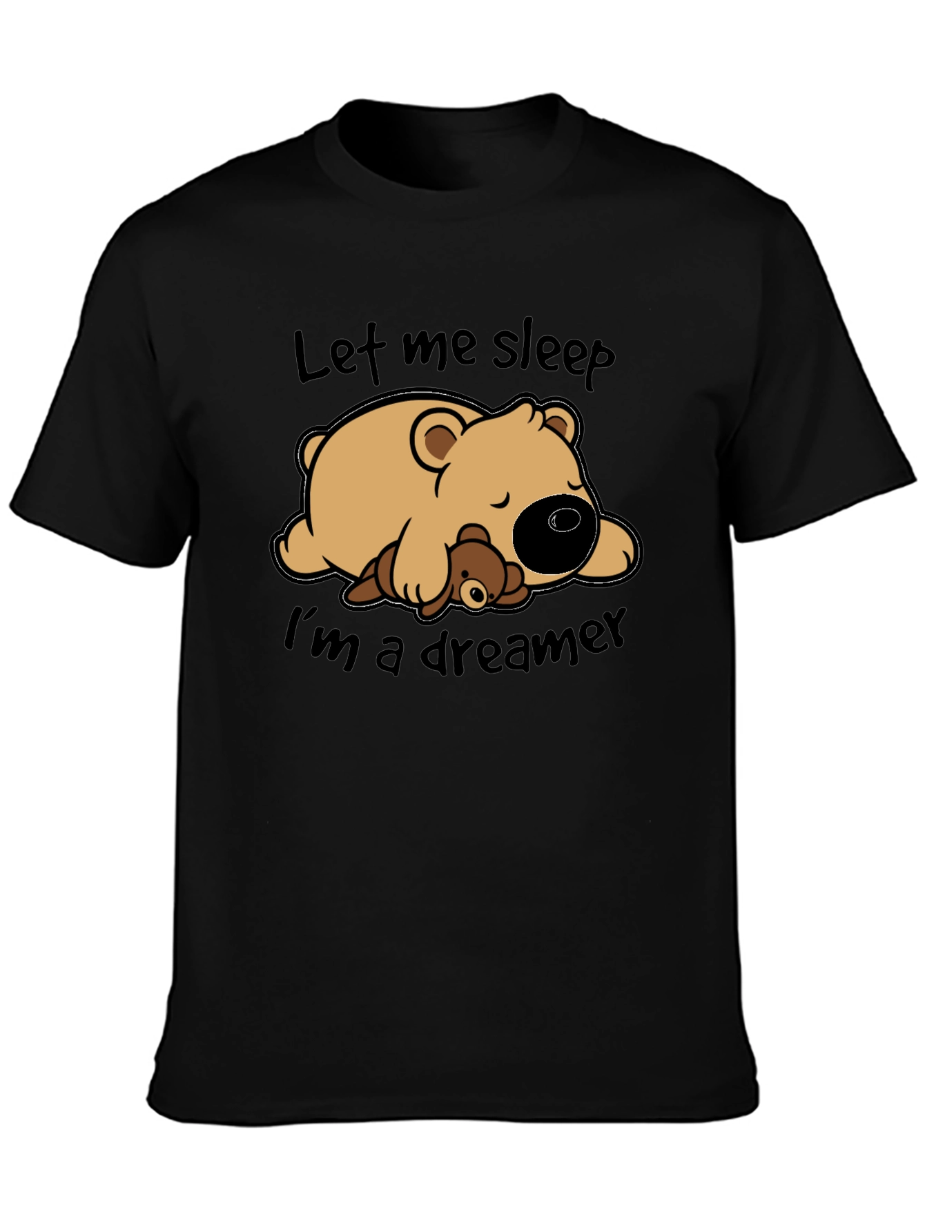 Dreamer Bear Graphic T-Shirt - Let Me Sleep