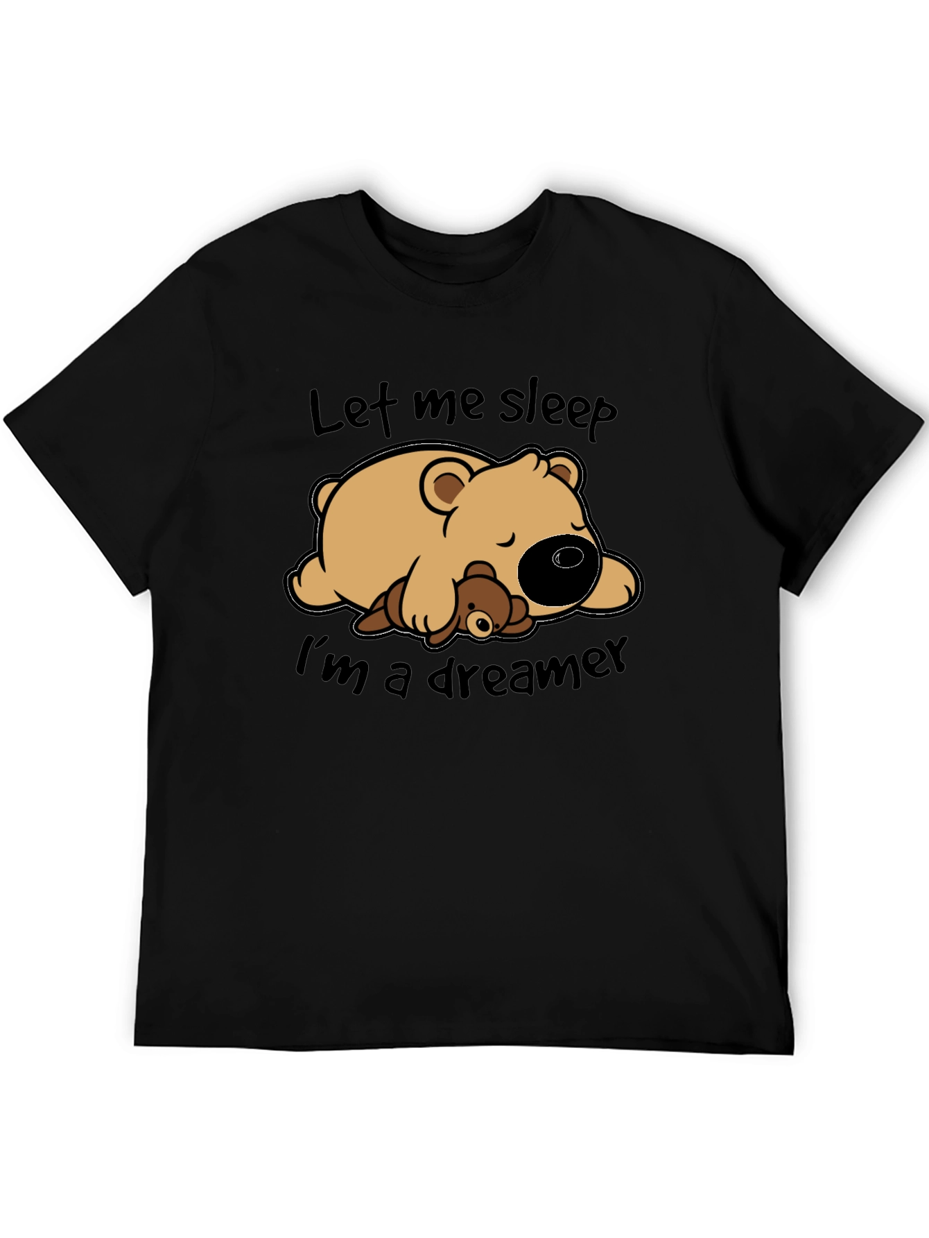 Dreamer Bear Graphic T-Shirt - Let Me Sleep