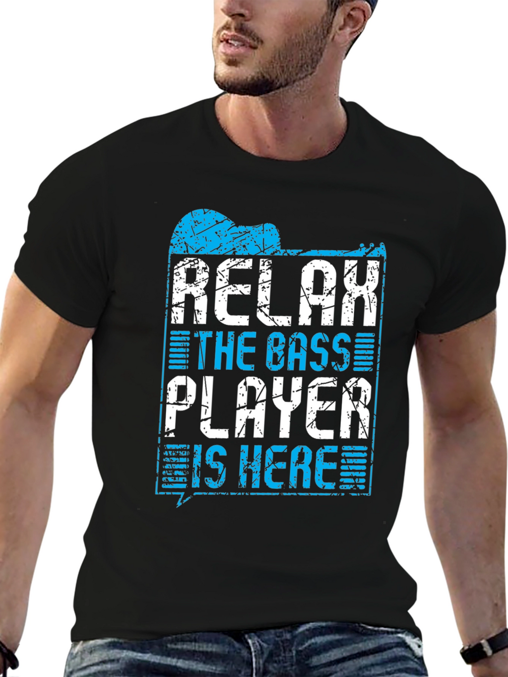 Relax The Bass Player Is Here T-Shirt