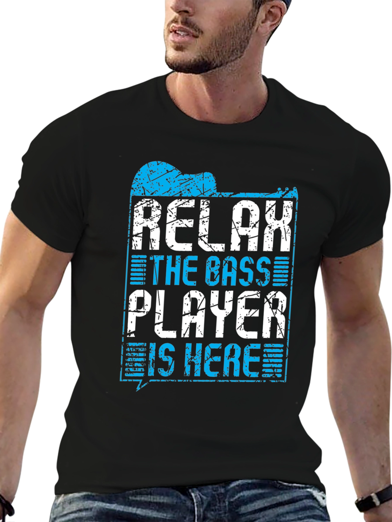 Relax The Bass Player Is Here T-Shirt