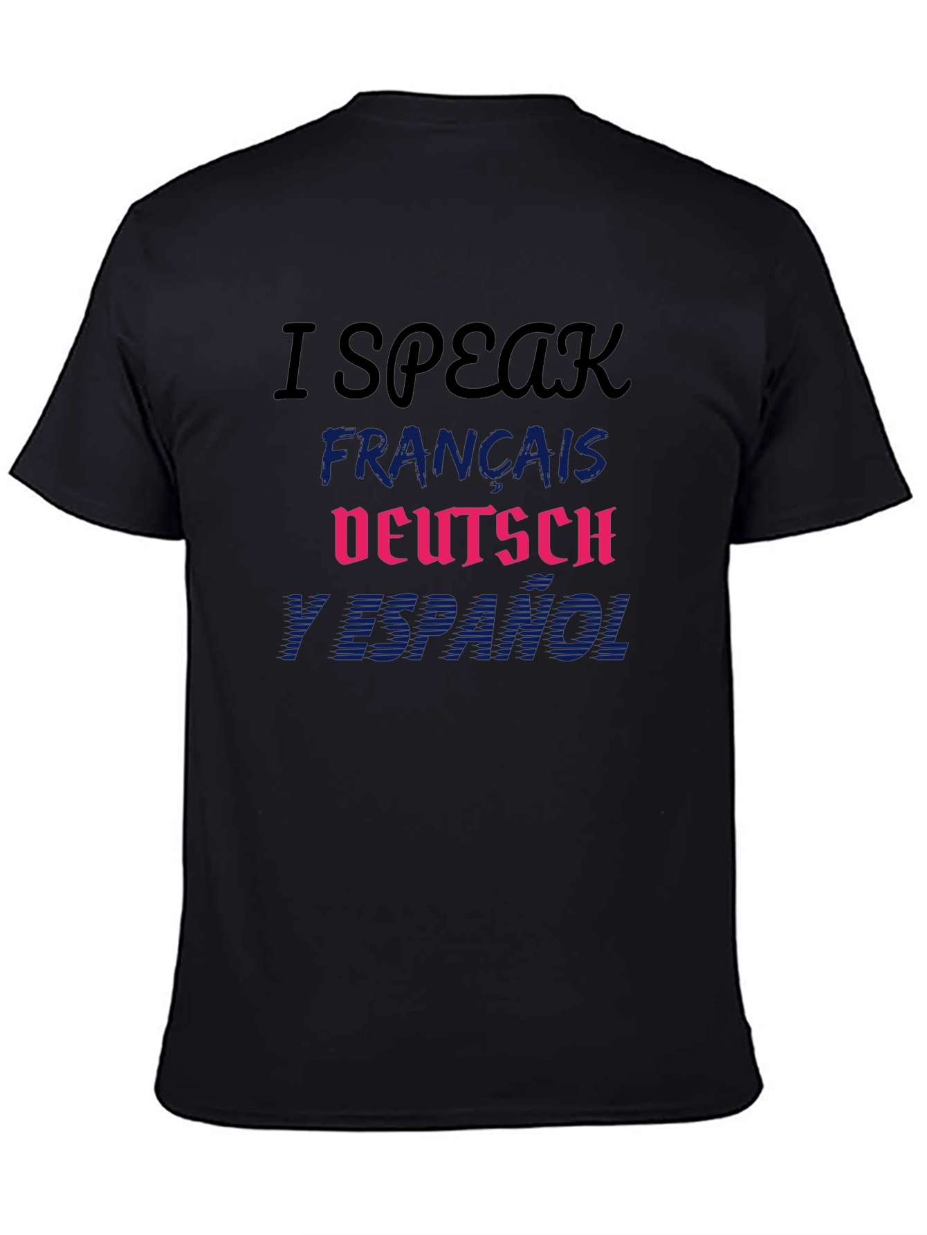 Multilingual I Speak T-Shirt