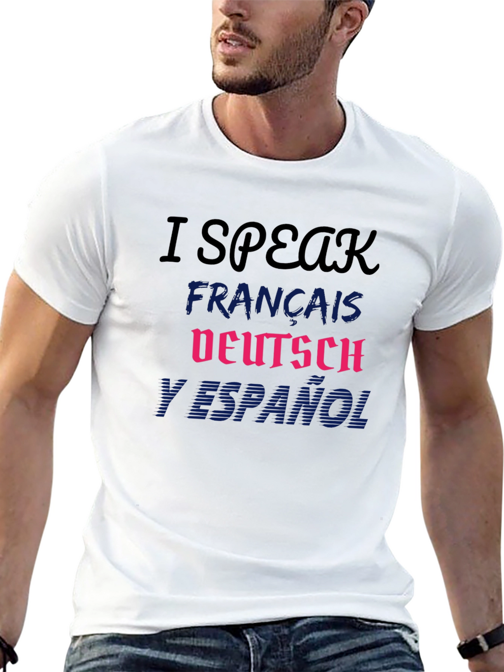 Multilingual I Speak T-Shirt