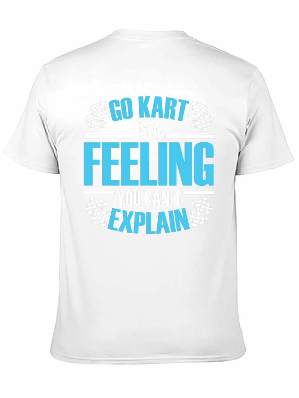 Go Kart Feeling Graphic Tee - Racer T-Shirt
