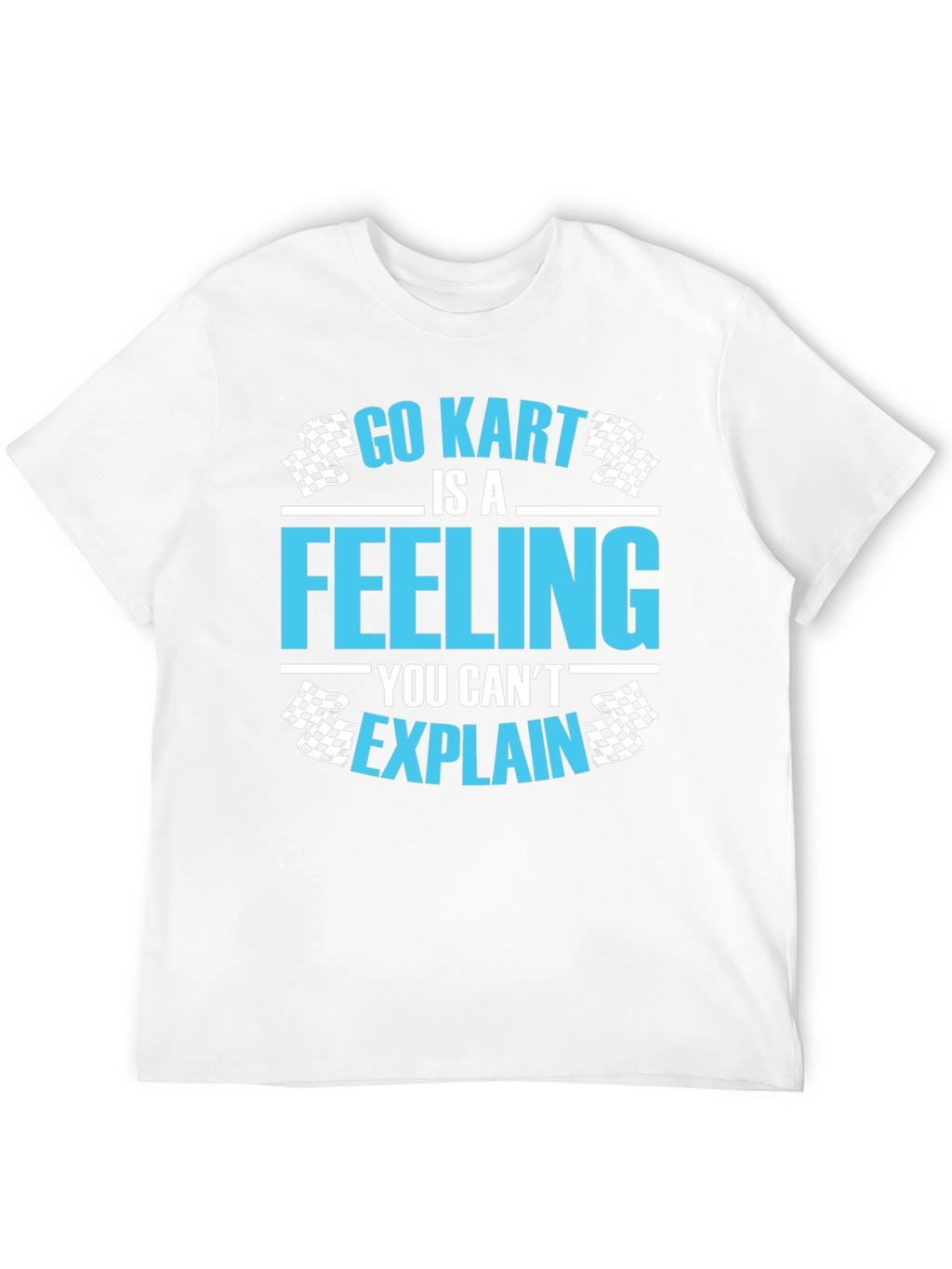 Go Kart Feeling Graphic Tee - Racer T-Shirt