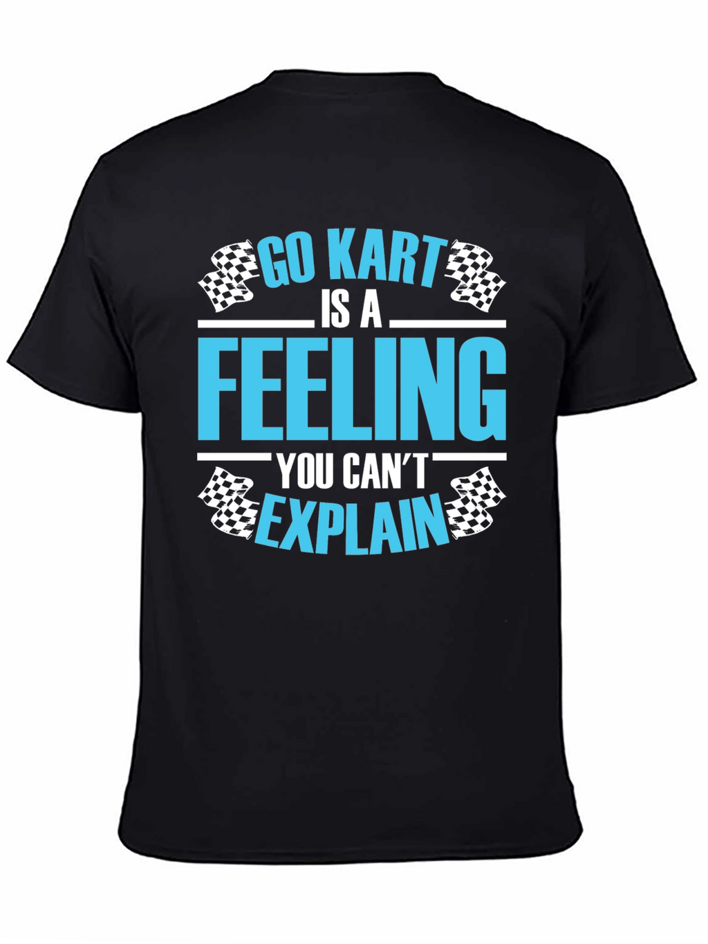 Go Kart Feeling Graphic Tee - Racer T-Shirt