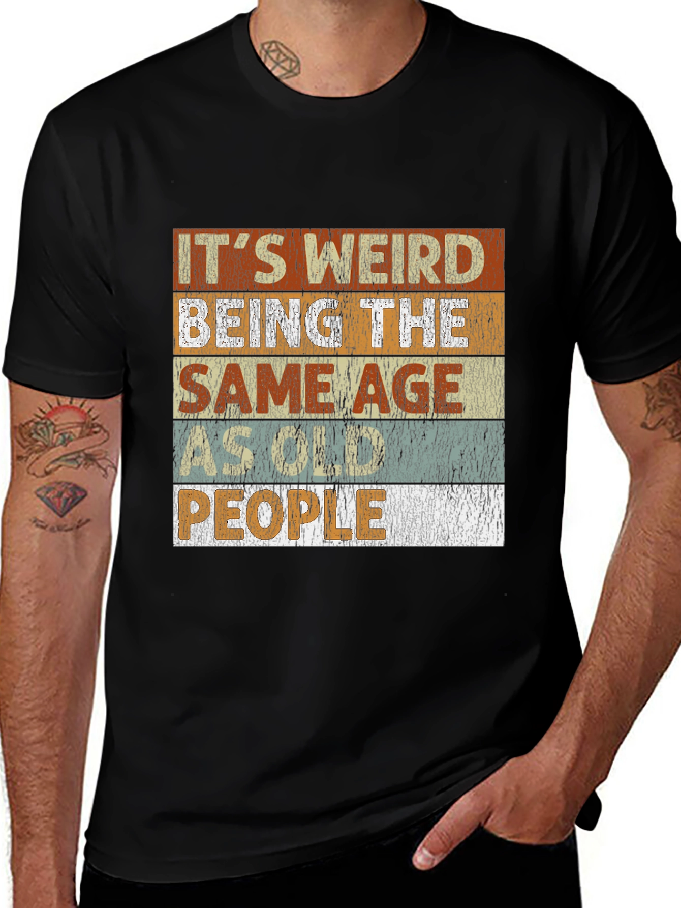 Its Weird Being the Same Age People T-Shirt