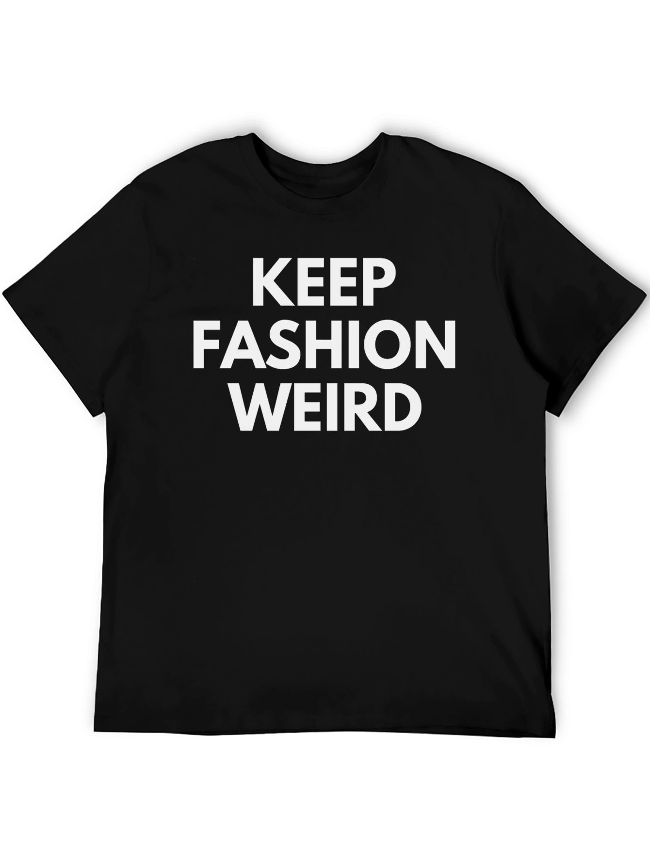 Keep Fashion Weird Black Graphic Tee