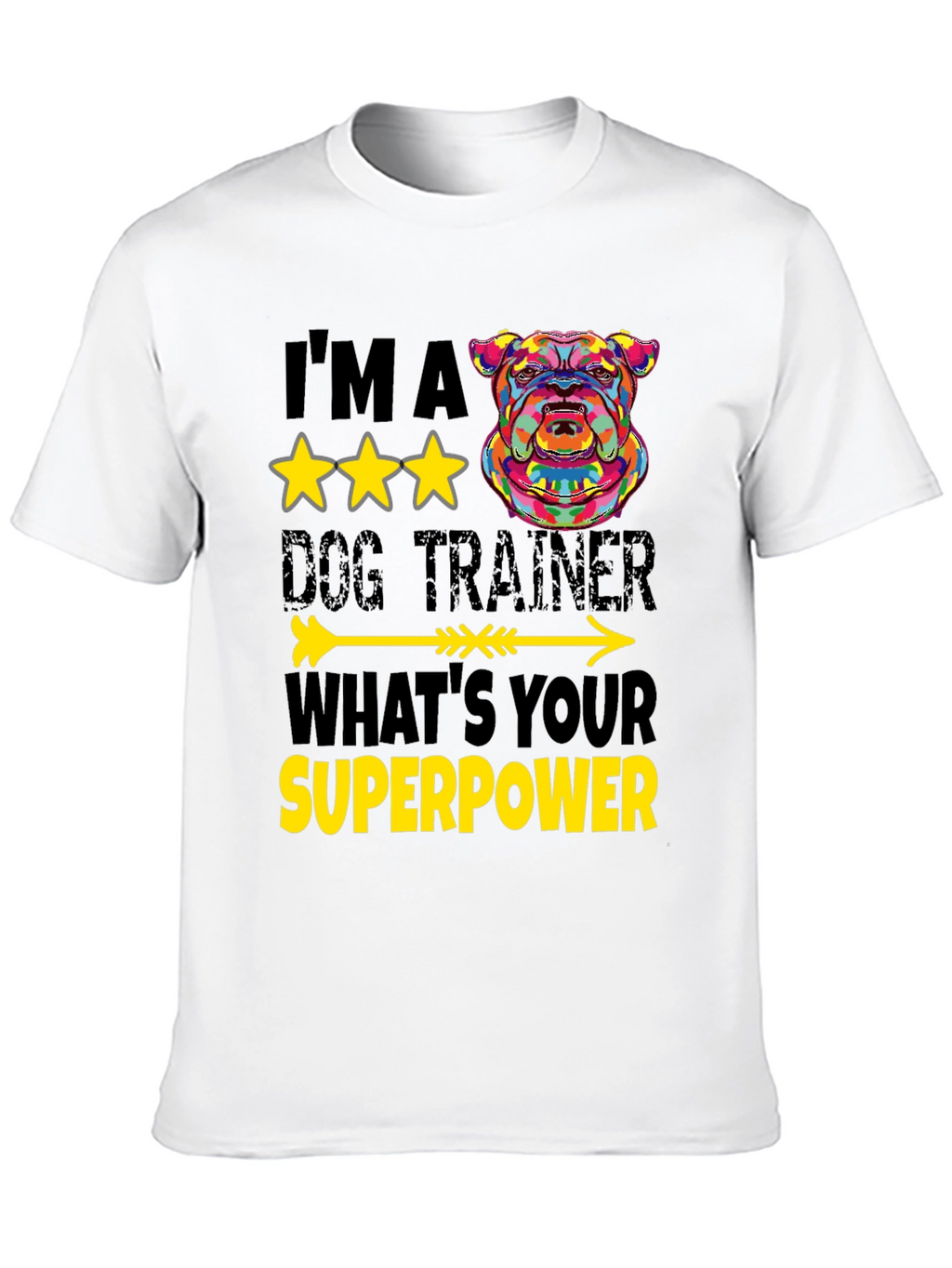 Dog Trainer Superpower T-Shirt - Unique Graphic Tee