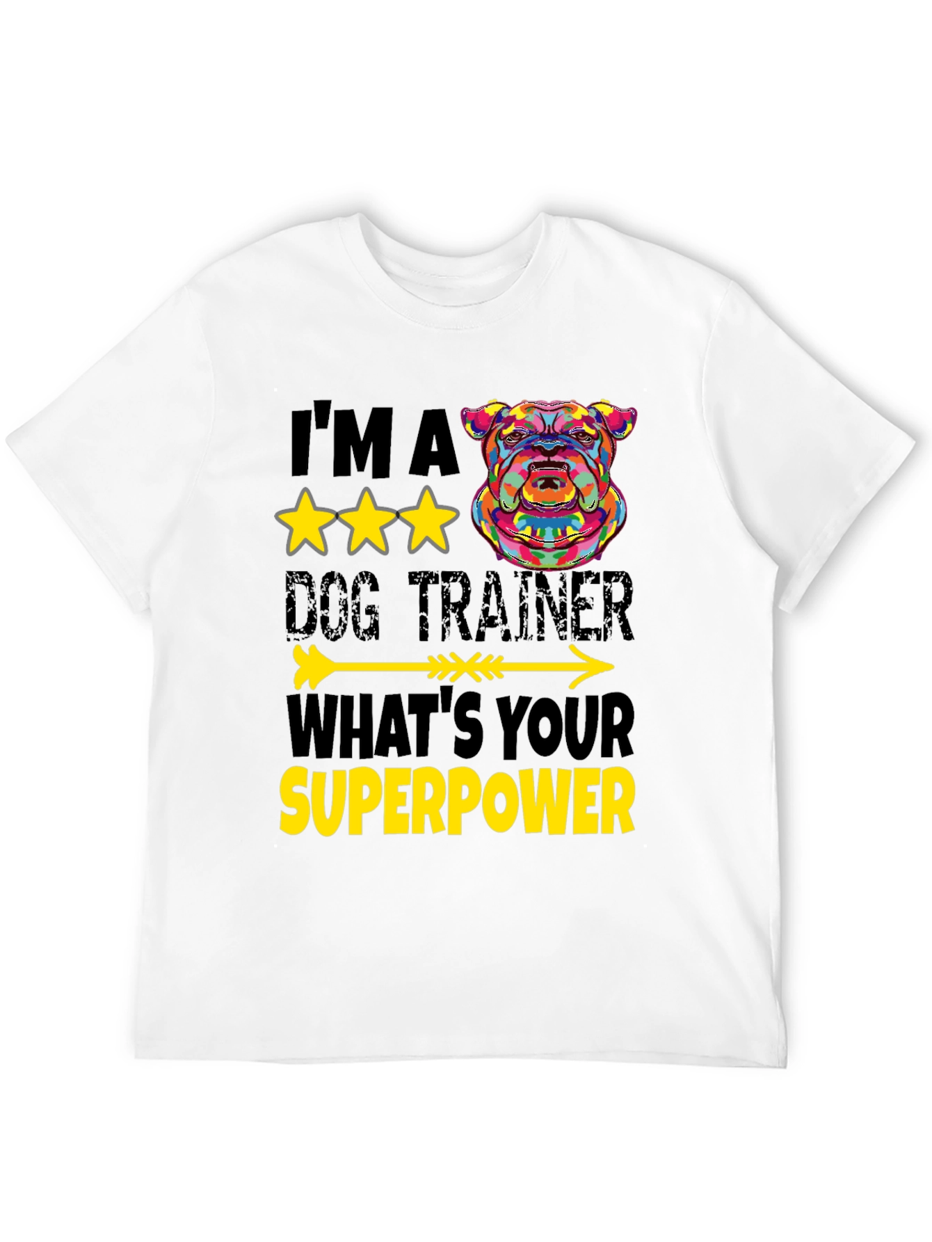 Dog Trainer Superpower T-Shirt - Unique Graphic Tee