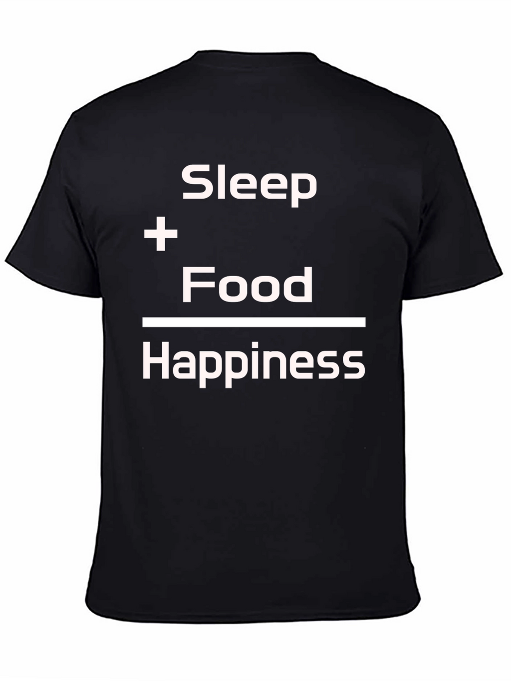 Sleep + Food = Happiness Graphic Tee