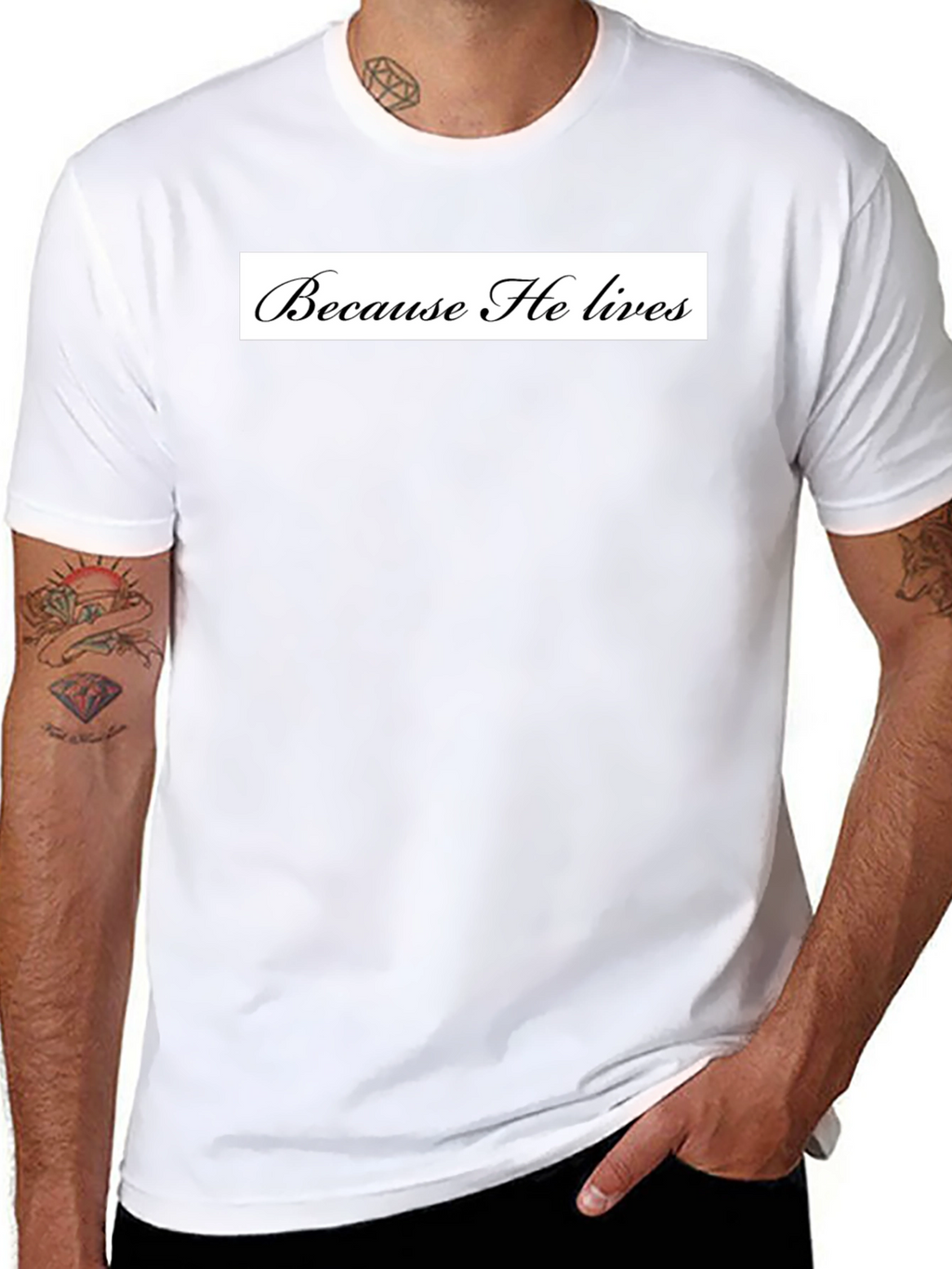 Because He Lives Black T-Shirt