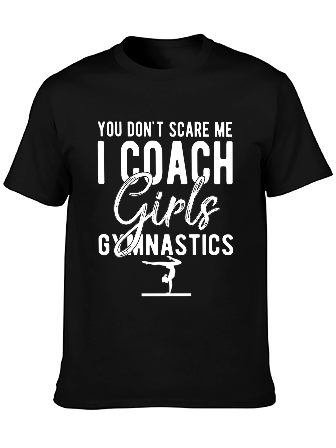 Gymnastics Coach T-Shirt - Funny Coaching Gift