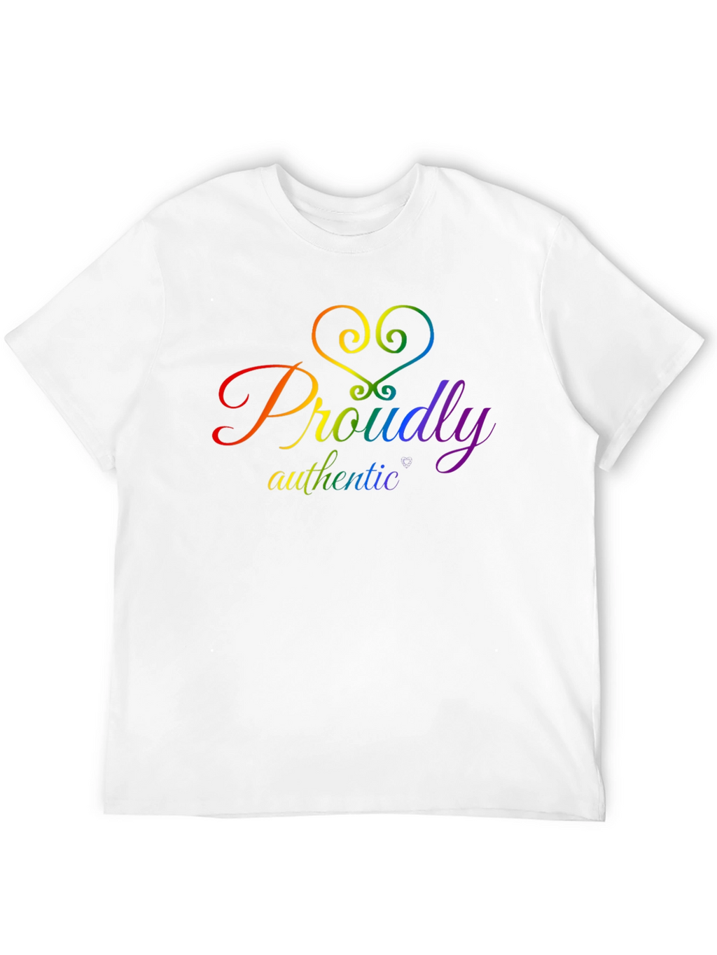 Proudly Authentic LGBTQ+ Pride T-Shirt