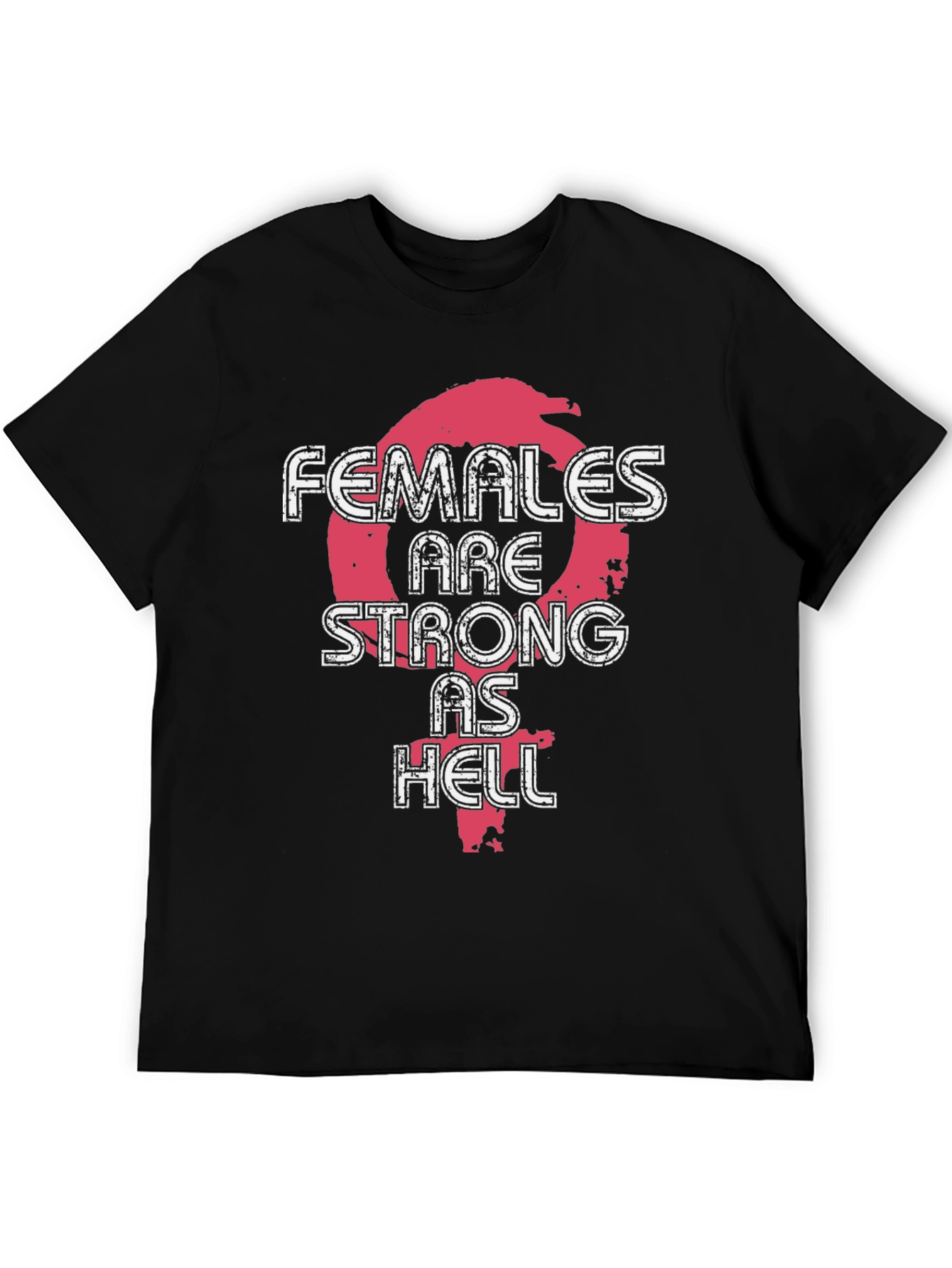 Females Are Strong As Hell Graphic Tee - Black