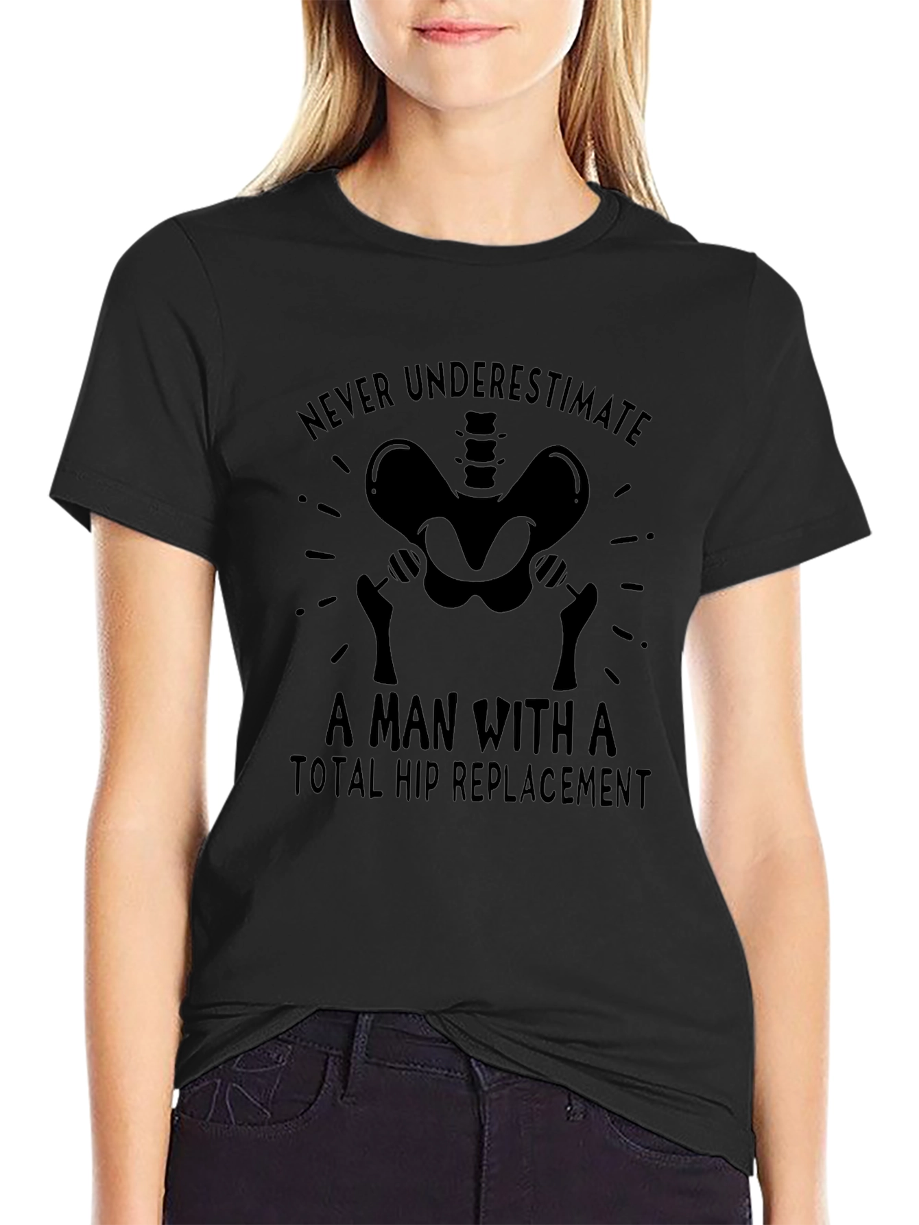 Total Hip Replacement Funny Black T-Shirt