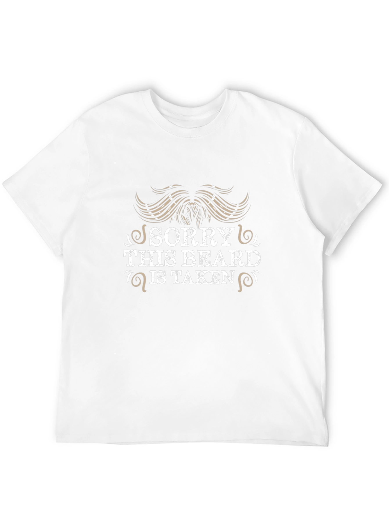 Sorry This Beard is Taken Graphic Tee