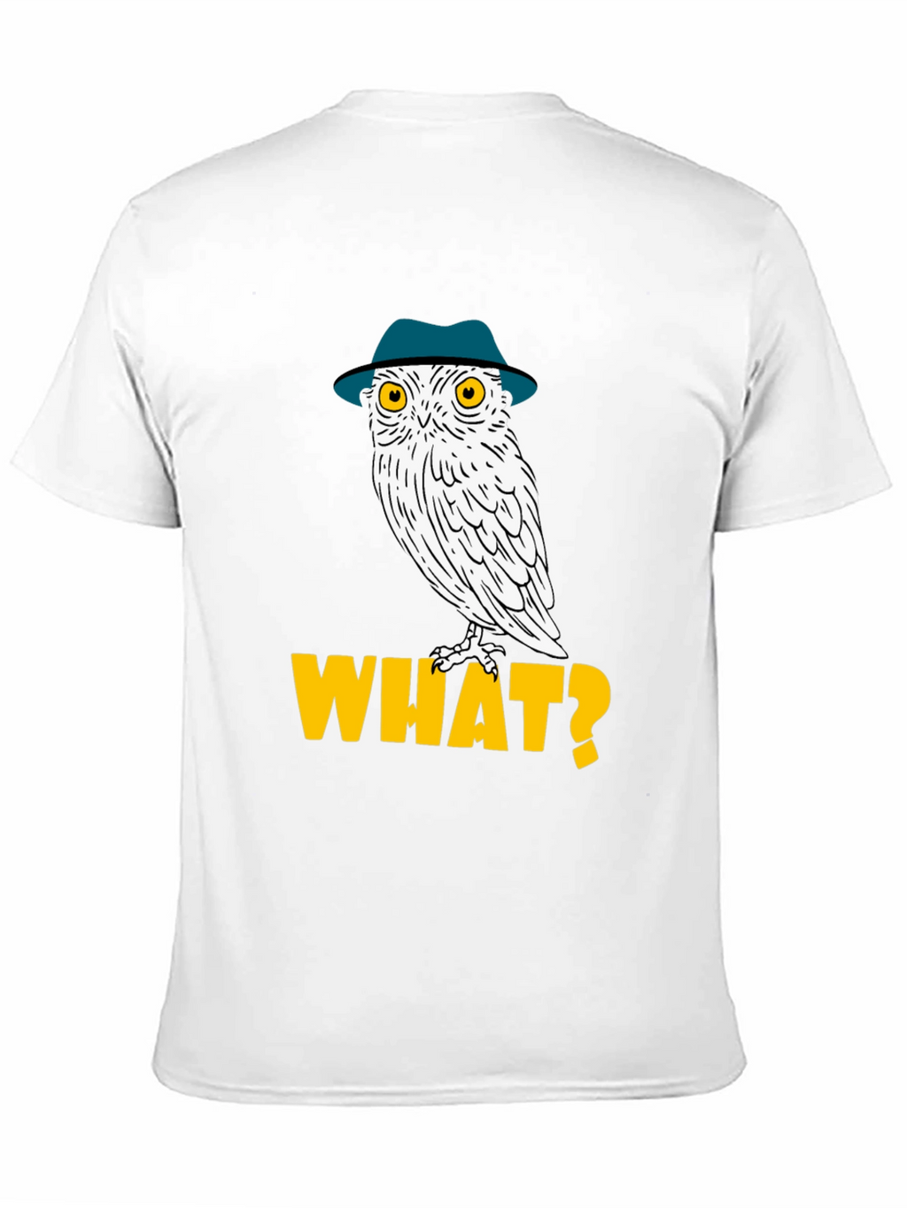 Owl What? Graphic T-Shirt - Funny Bird Tee