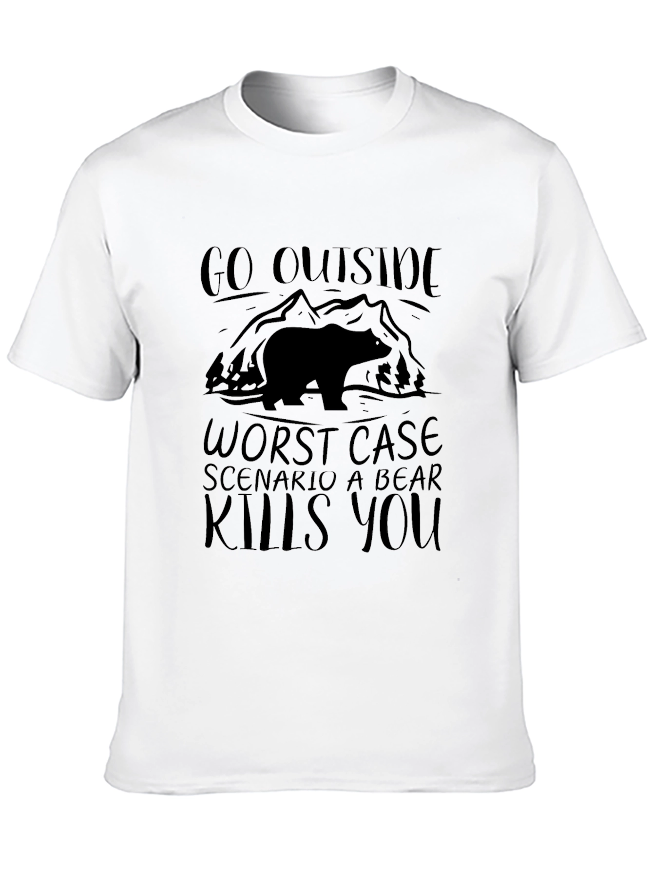 Go Outside Bear Kills You T-Shirt Funny Camping Shirt
