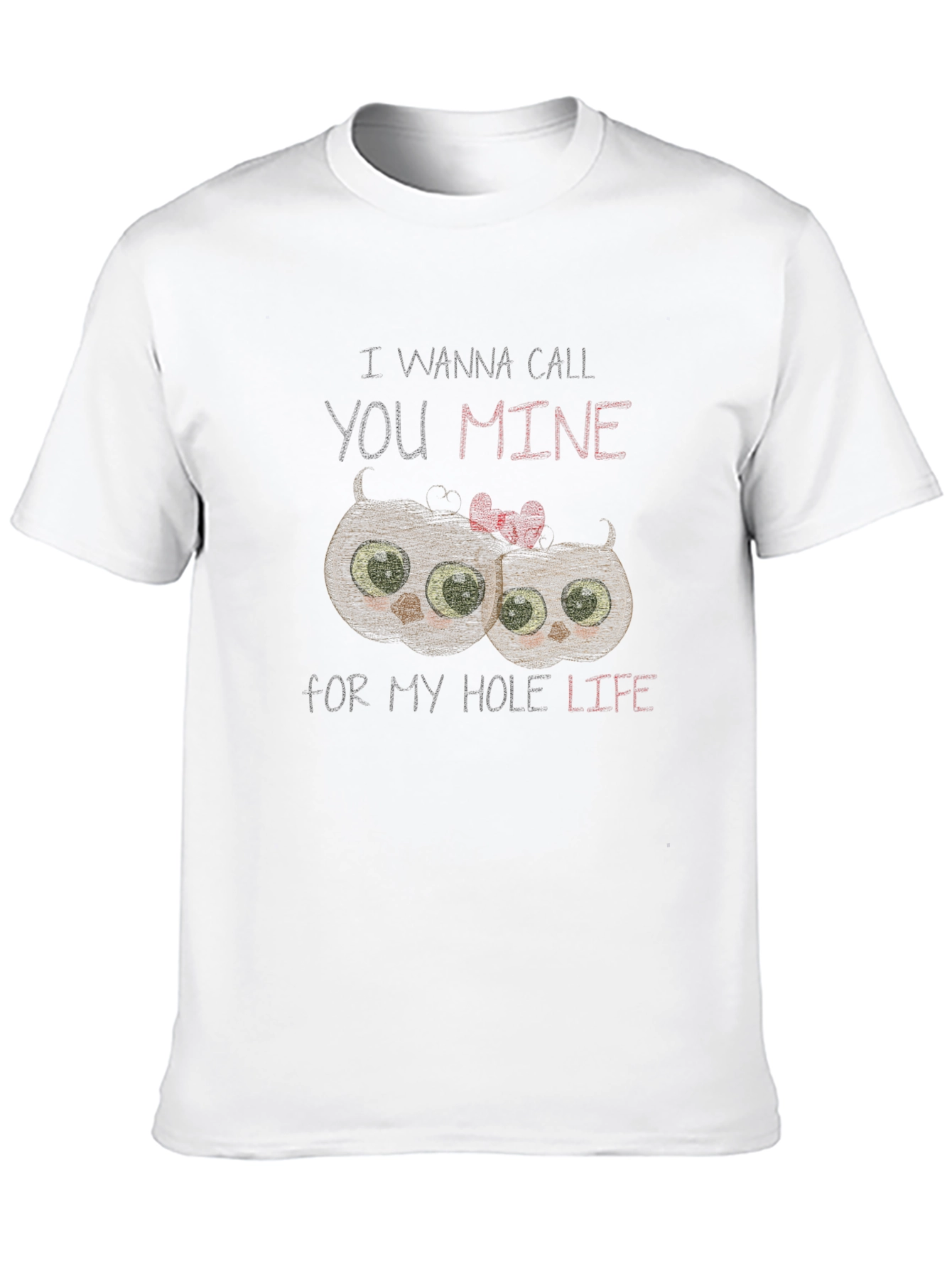 I Wanna Call You Mine Owl Graphic T-Shirt