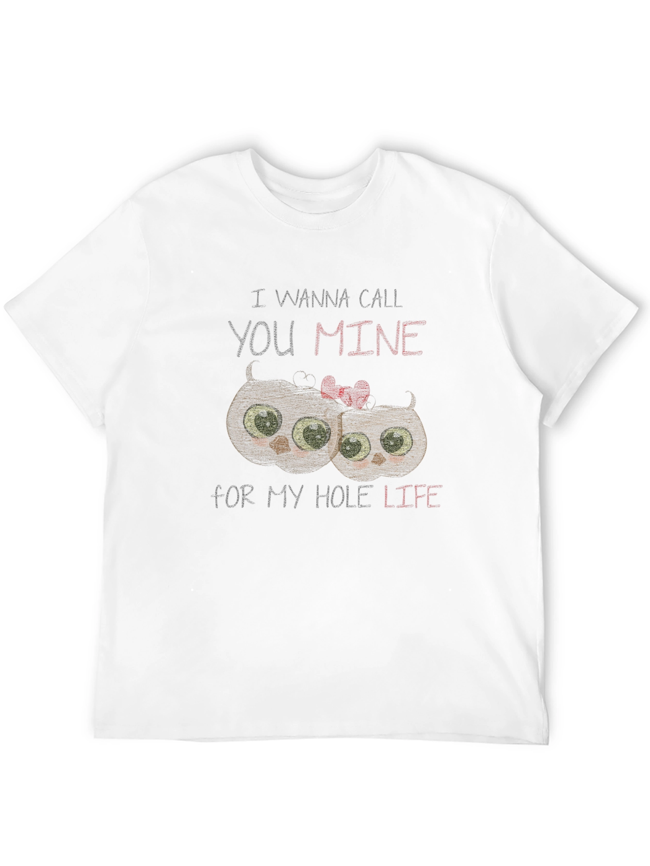 I Wanna Call You Mine Owl Graphic T-Shirt