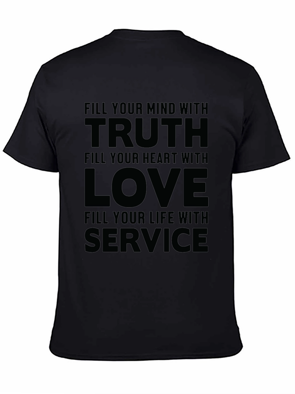 Truth Love Service Graphic T-Shirt