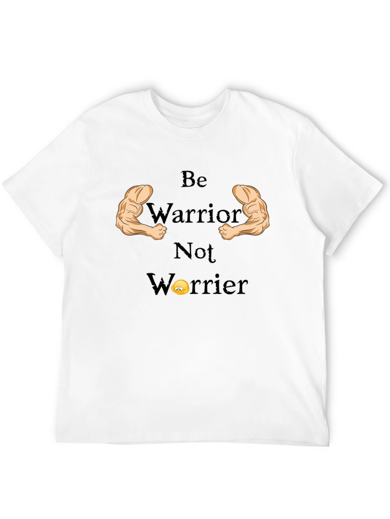 Be Warrior Not Worrier Graphic T-Shirt