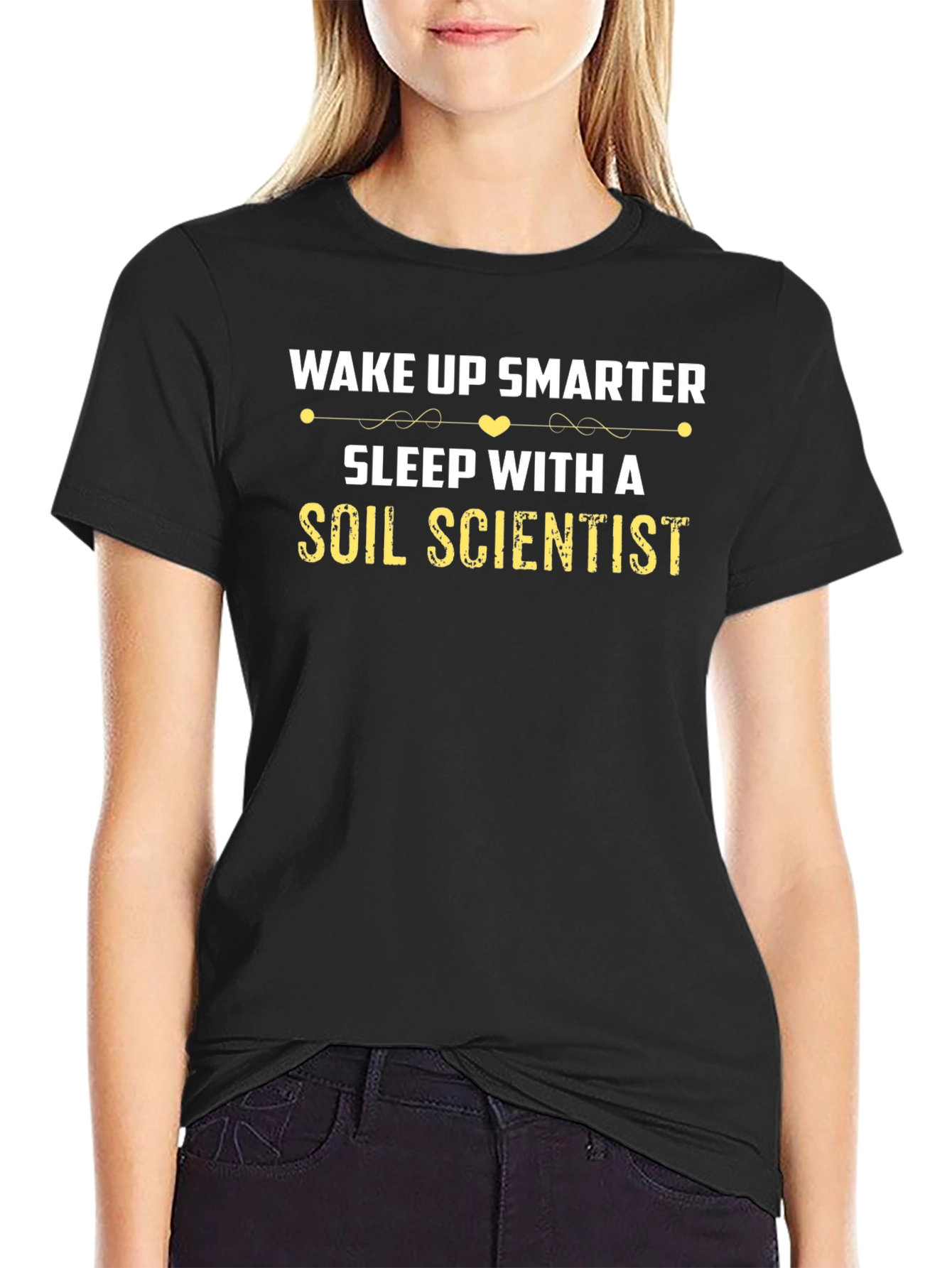 Wake Up Smarter Soil Scientist Tee