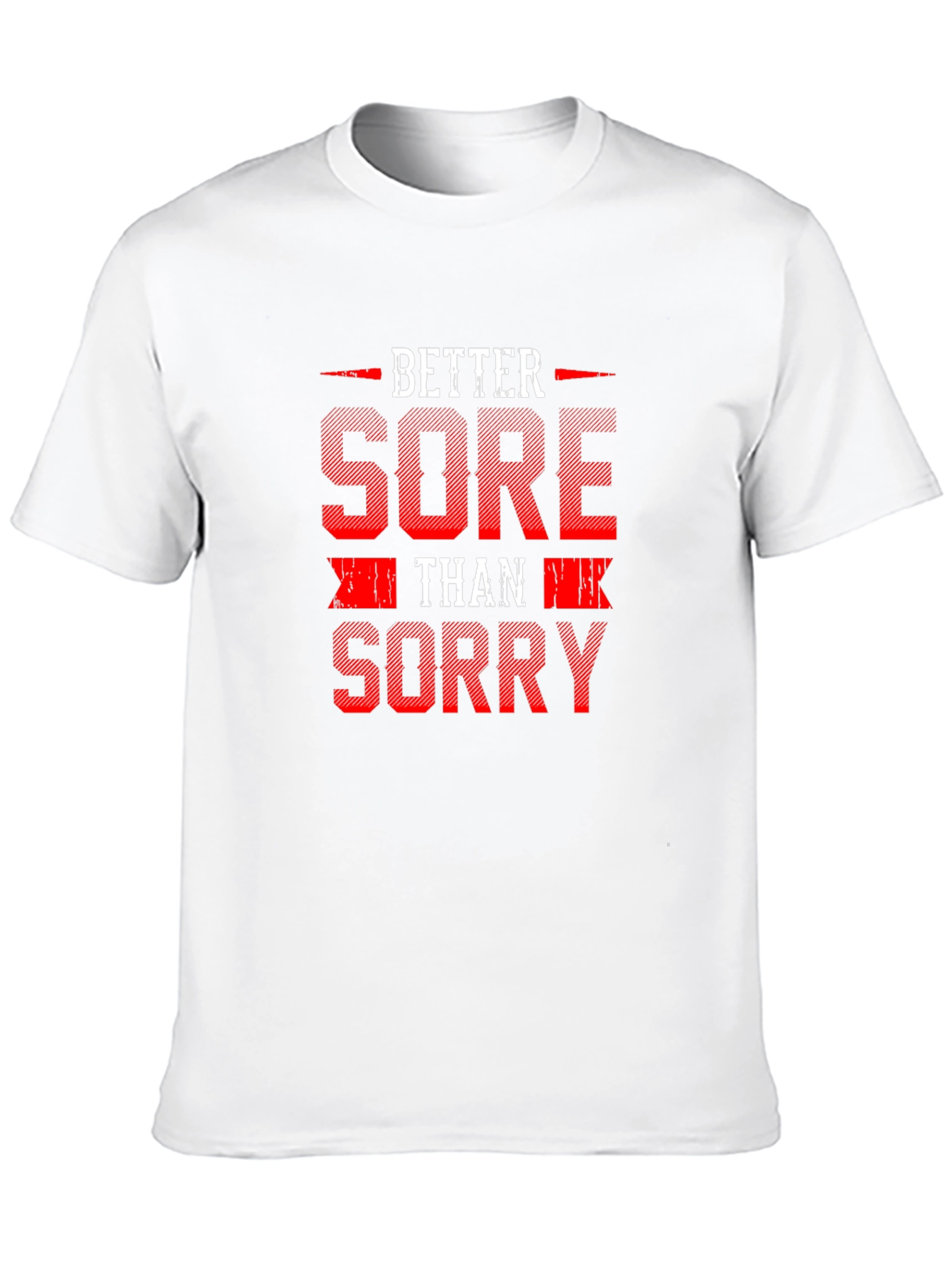 Better Sore Than Sorry Graphic Tee - Black Cotton T-Shirt
