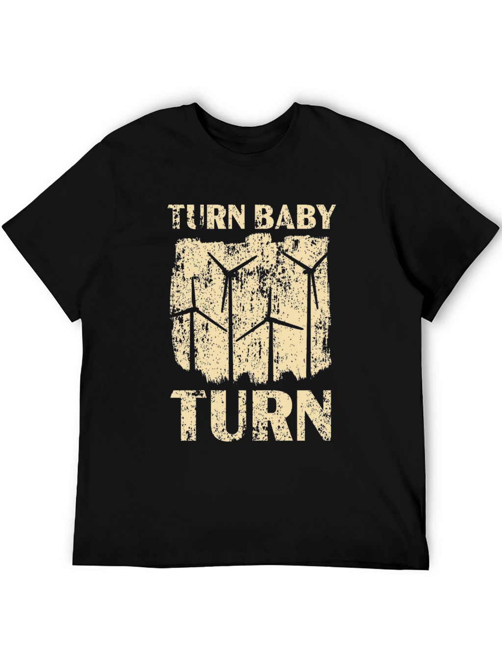 Turn Baby Turn Wind Turbine Graphic Tee