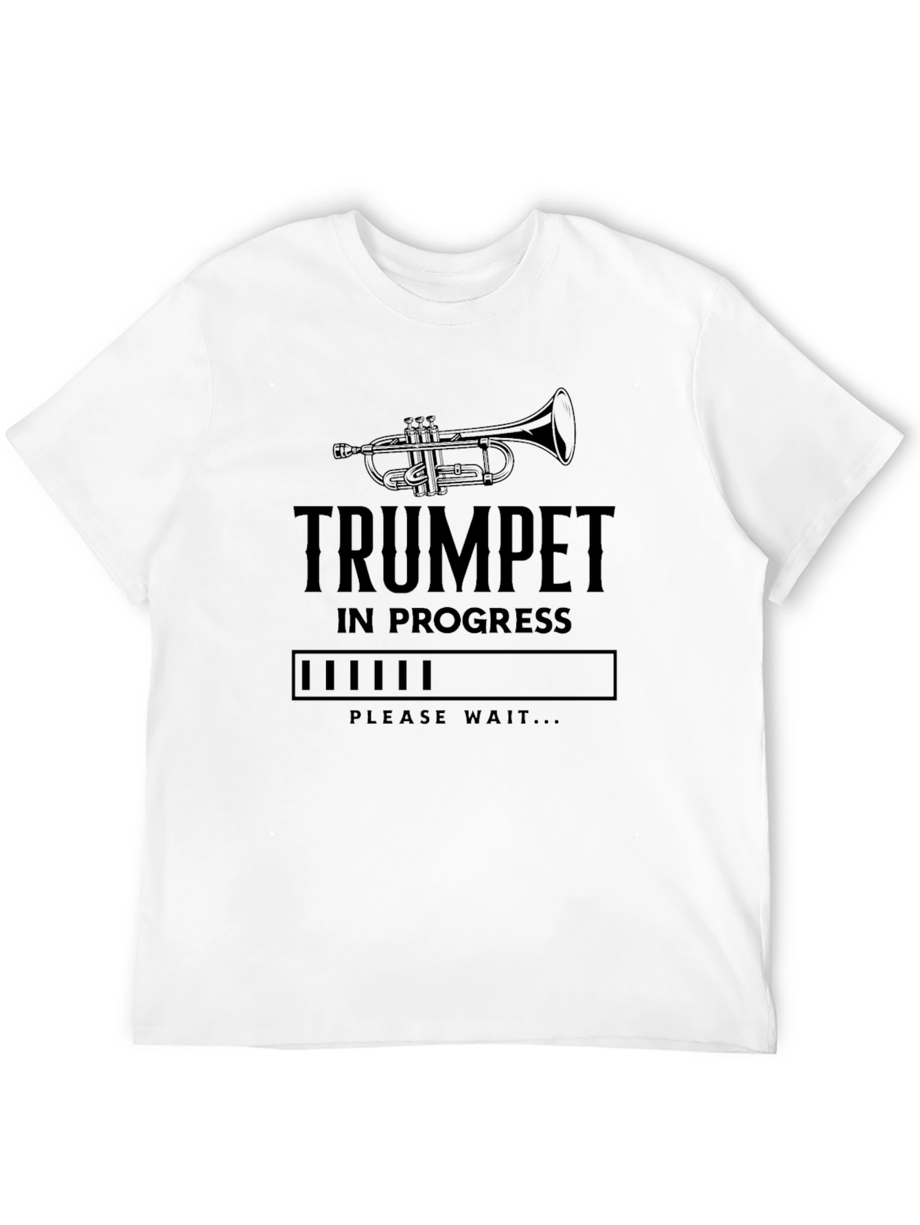 Trumpet in Progress T-Shirt - Musician Humor Tee