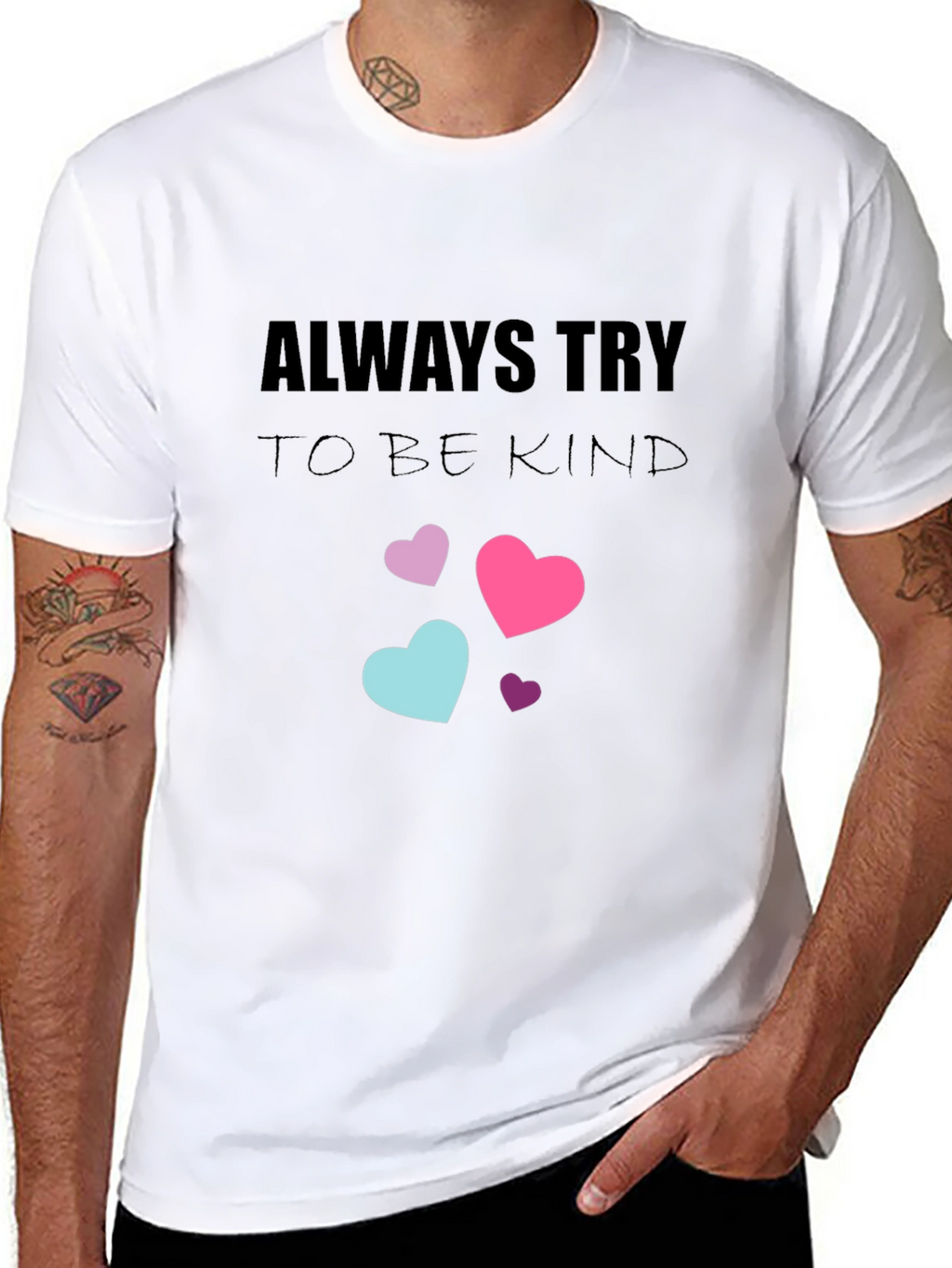 Always Try to Be Kind T-Shirt