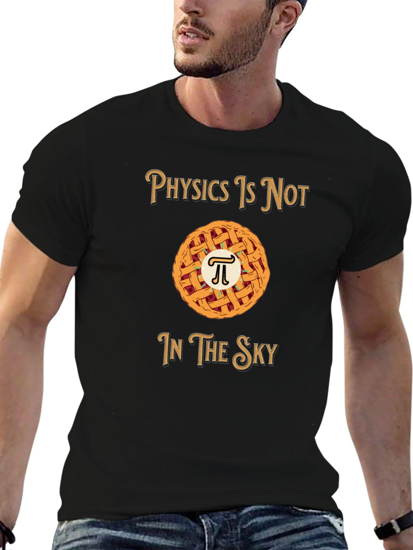 Physics is NOT in the Sky T-Shirt