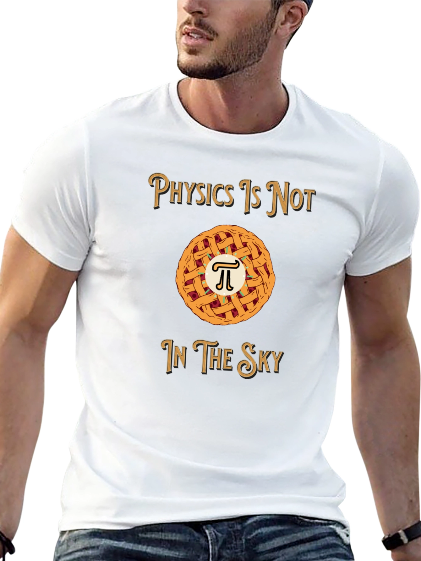 Physics is NOT in the Sky T-Shirt