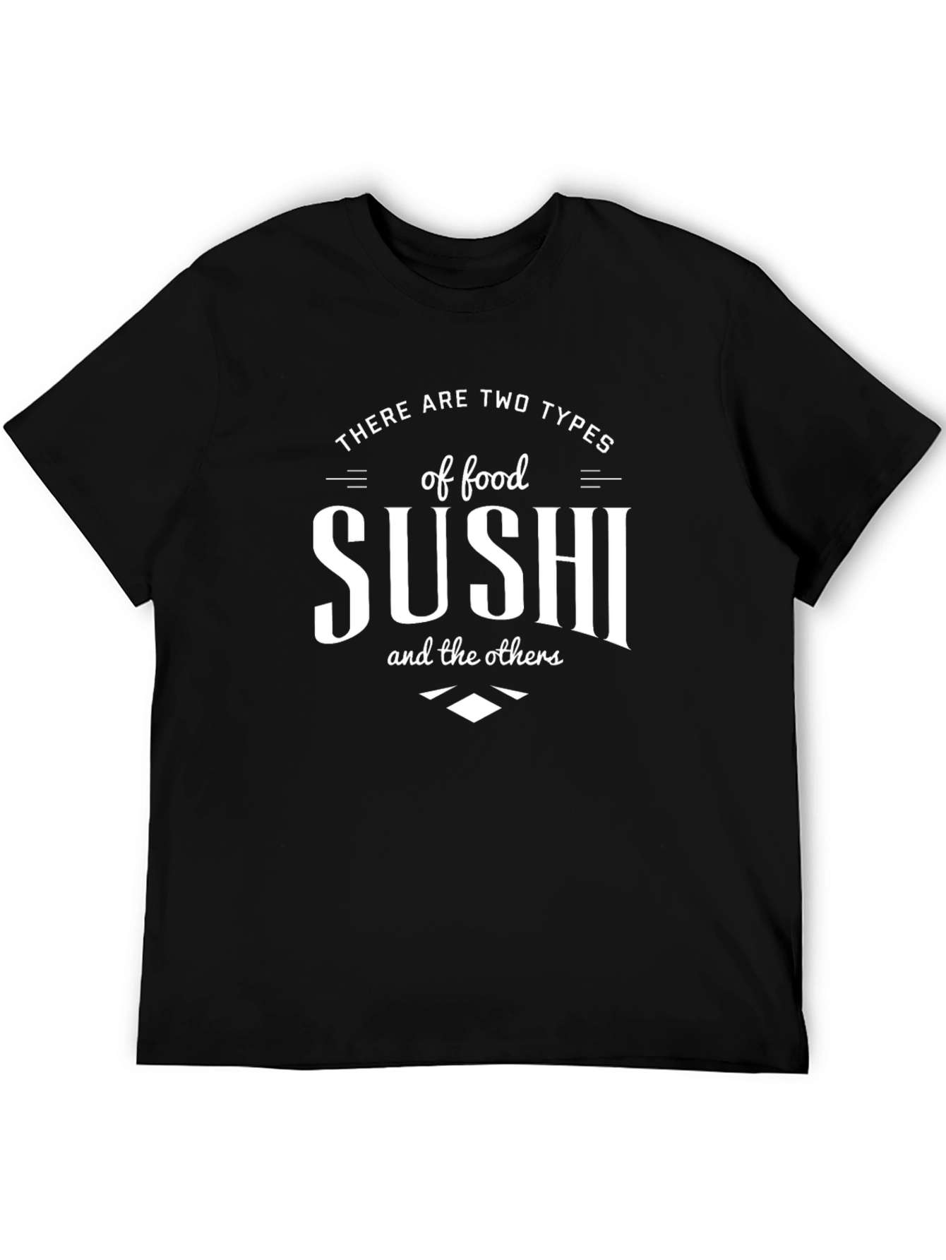 Sushi Lover T-Shirt - Two Types of Food