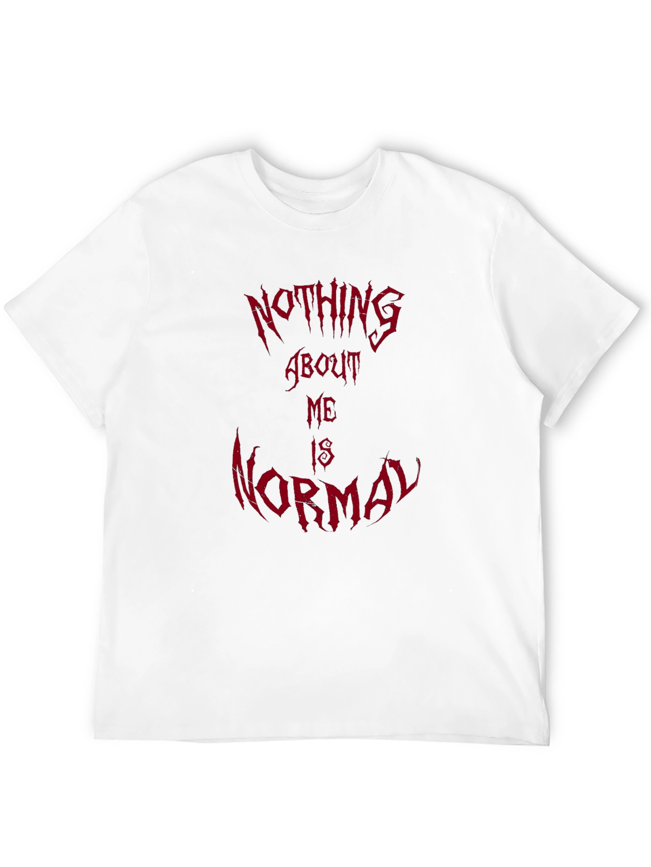 Nothing About Me Is Normal Graphic Tee