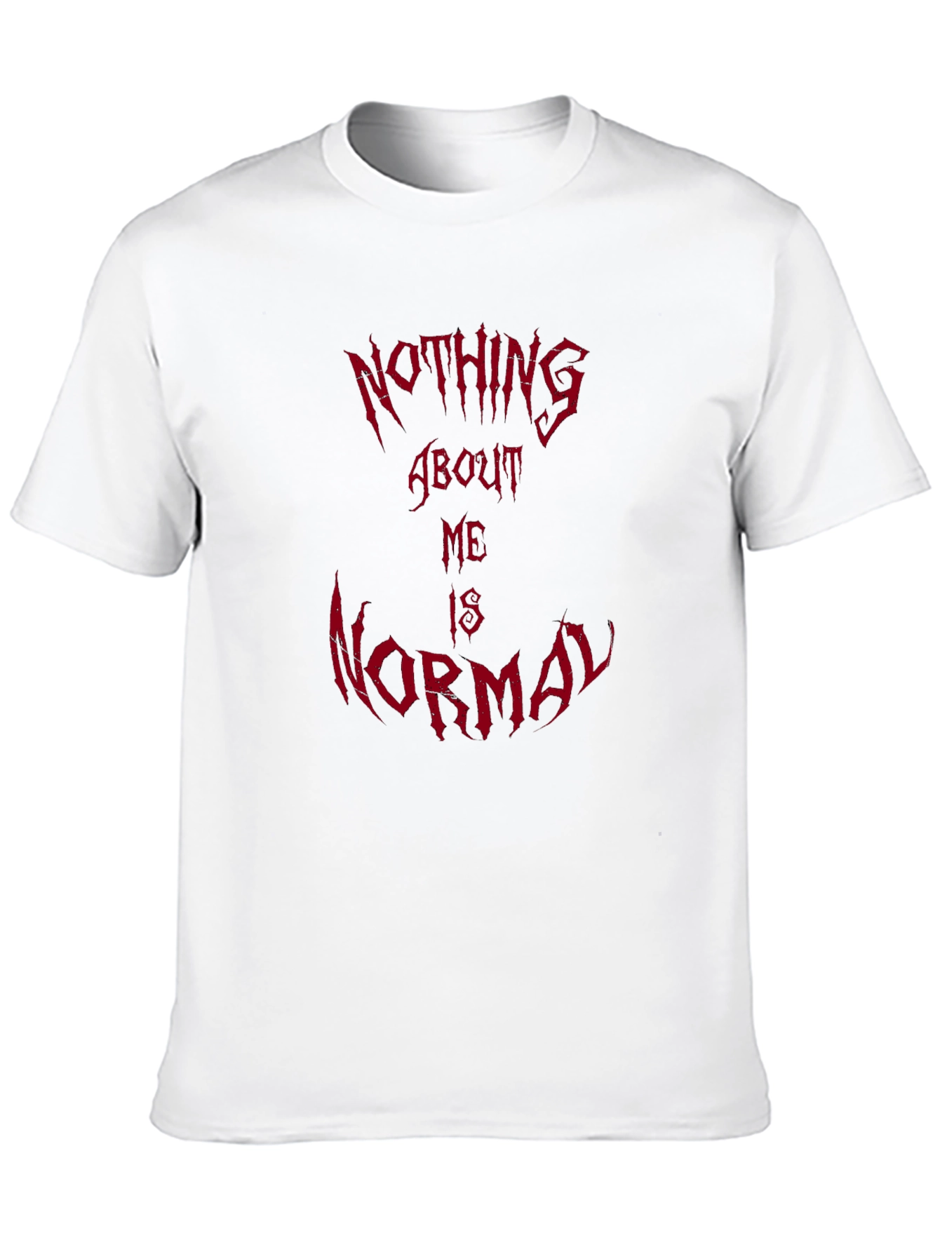 Nothing About Me Is Normal Graphic Tee